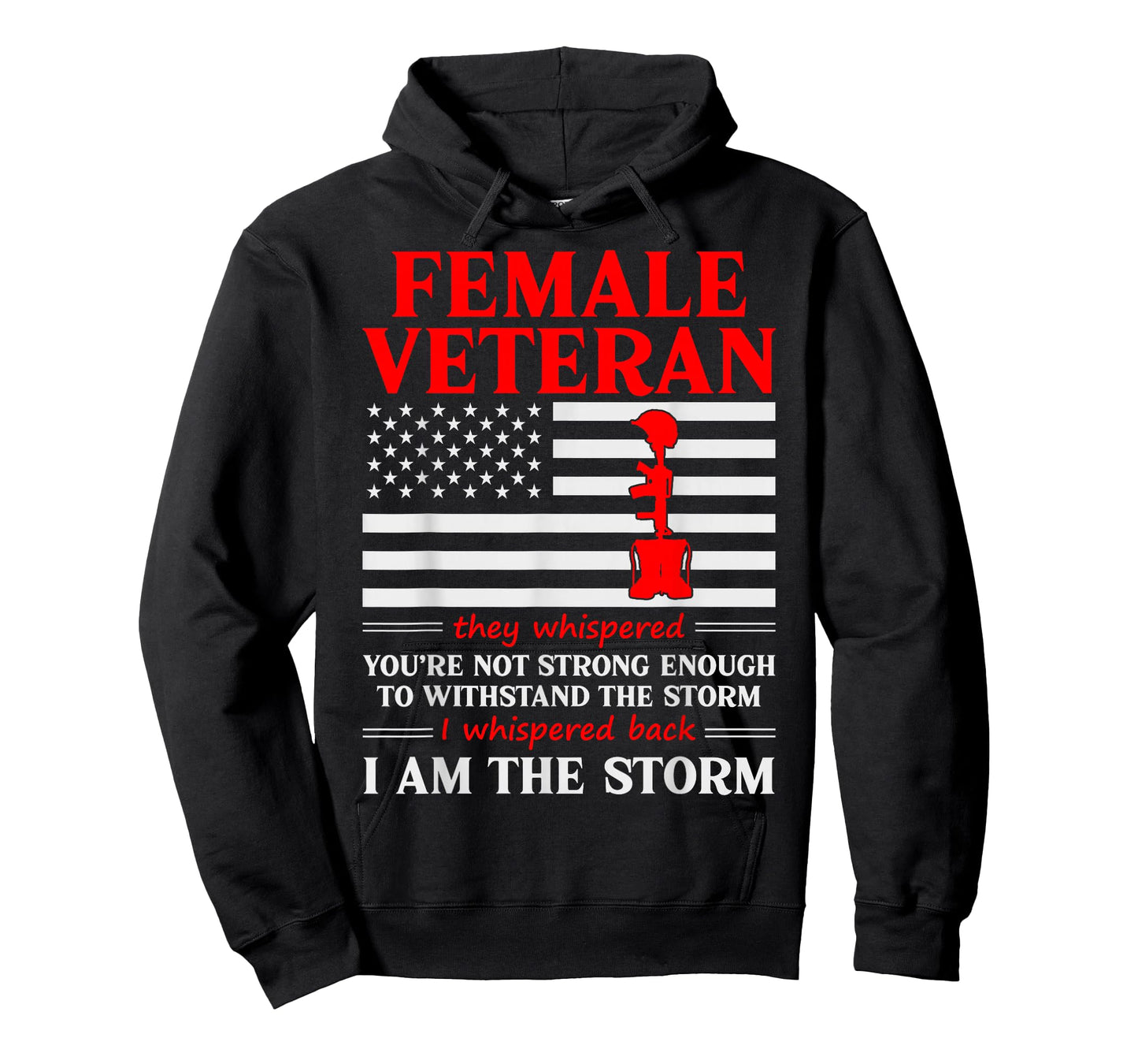 Female Veteran I'm The Storm Women Veteran Mother Grandma T-Shirt