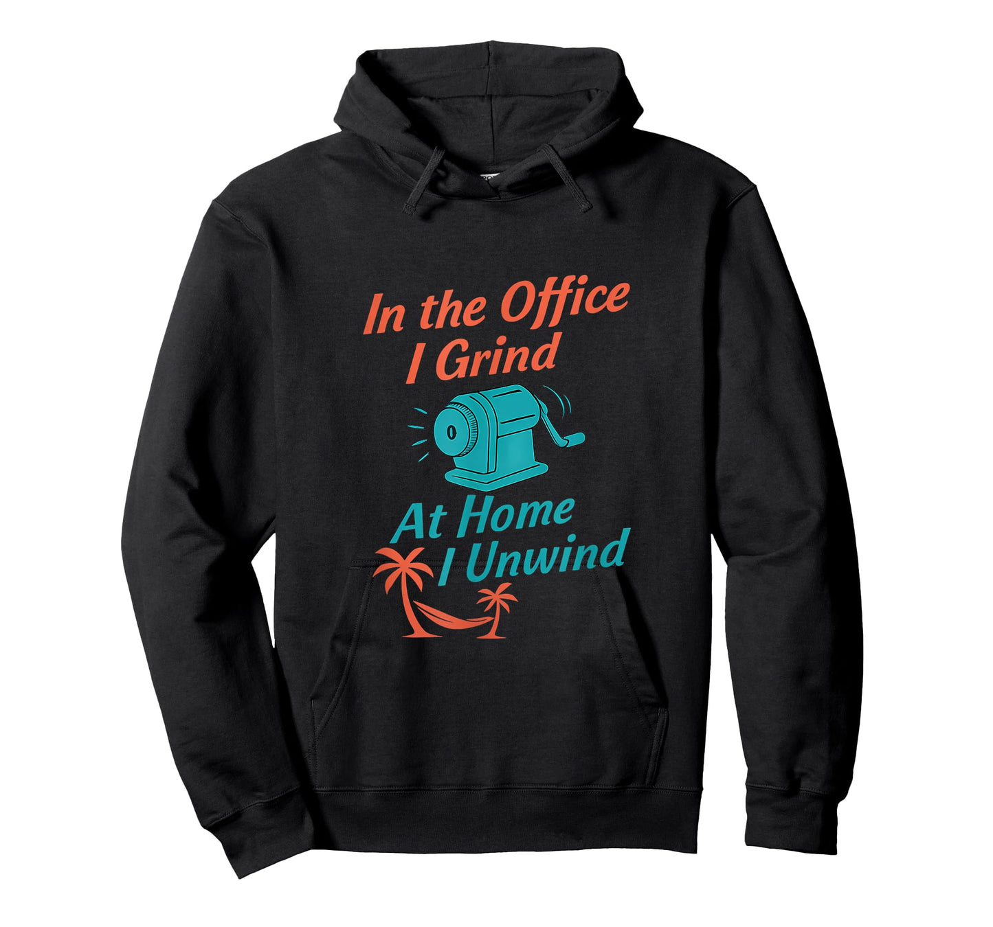 Work Play Balance in The Office I Grind at Home I Unwind Art T-Shirt