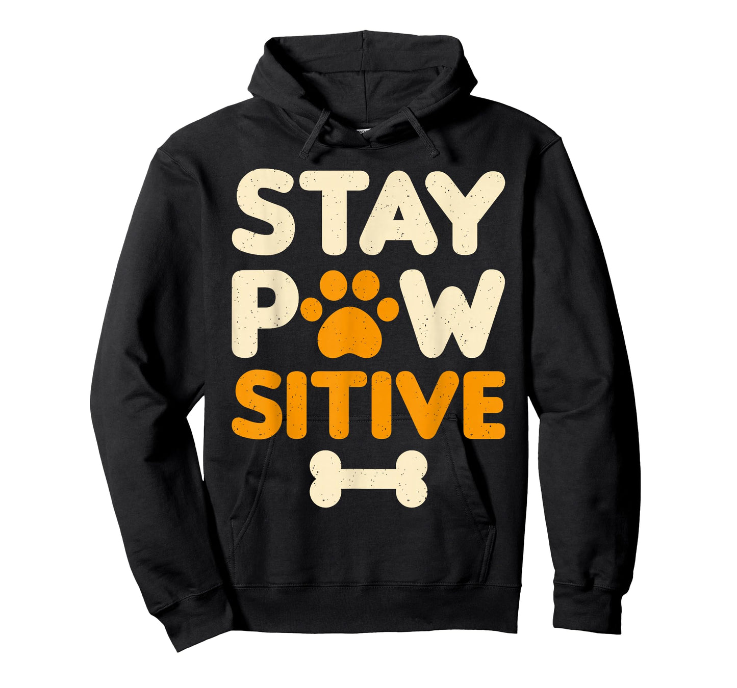 Dog Owner Stay Pawsitive Funny Dog Lover T-Shirt