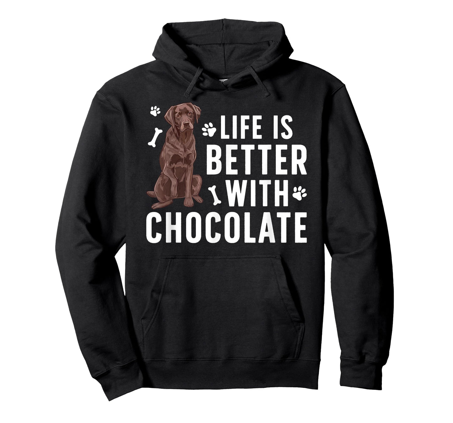 Life is Better Chocolate Labrador Owner Chocolate Lab Lover T-Shirt