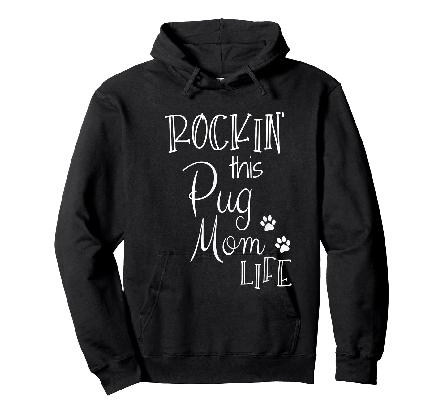 Rockin This Life Pug Mom graphic Pug Dog Owner Gifts T-Shirt