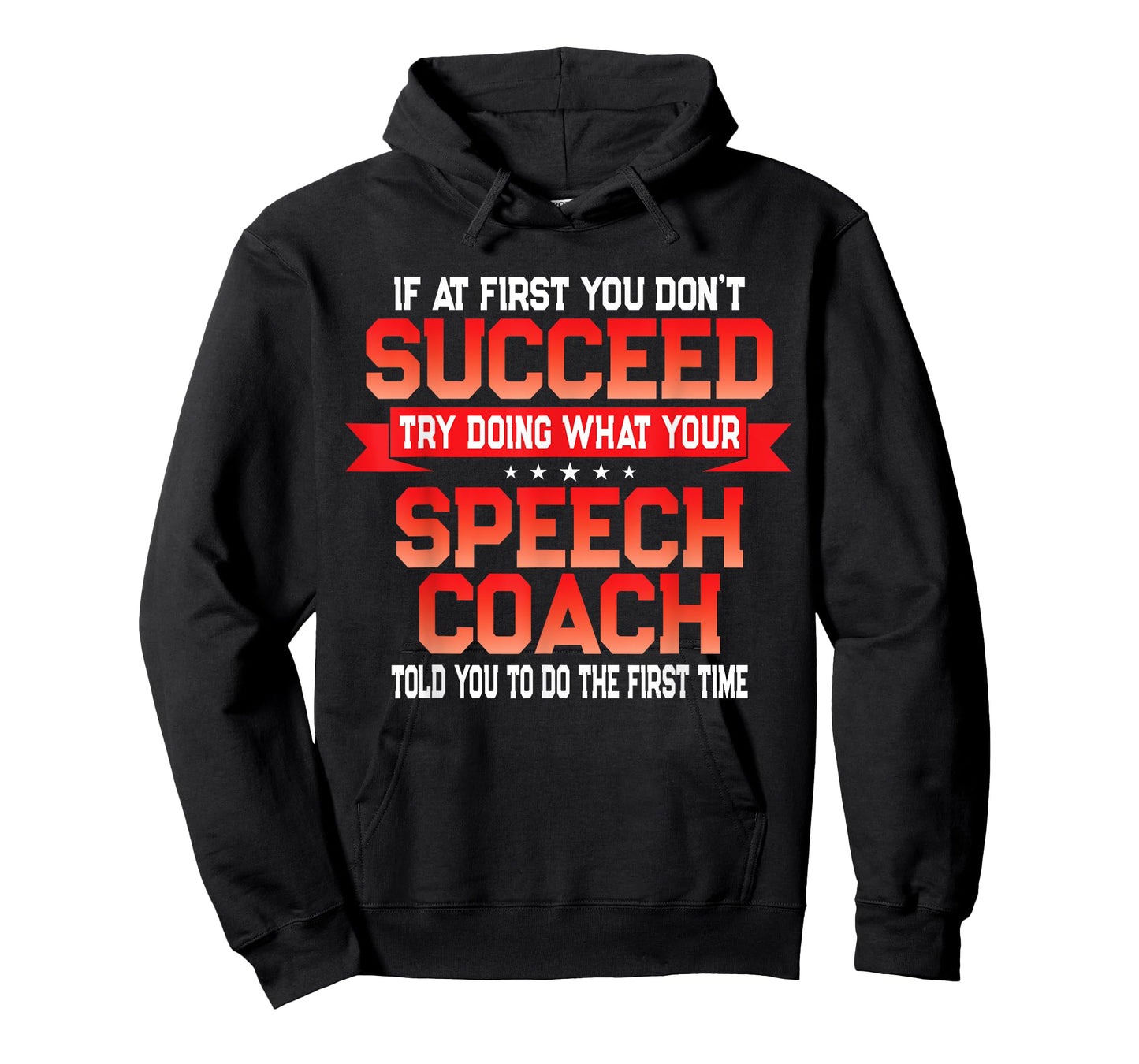 Fun Speech Coach Gift Funny Coaches Quote T-Shirt