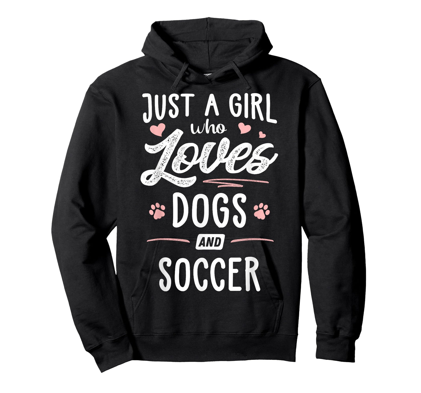 Just A Girl Who Loves Dogs And Soccer Gift Dog Lover T-Shirt