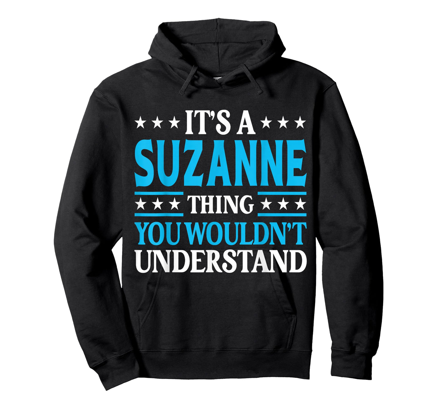 It's A Suzanne Thing Wouldn't Understand Girl Name Suzanne T-Shirt