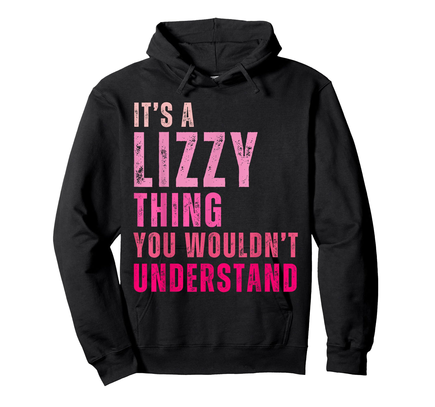 It's A Lizzy Thing You Wouldn't Understand Lizzy T-Shirt