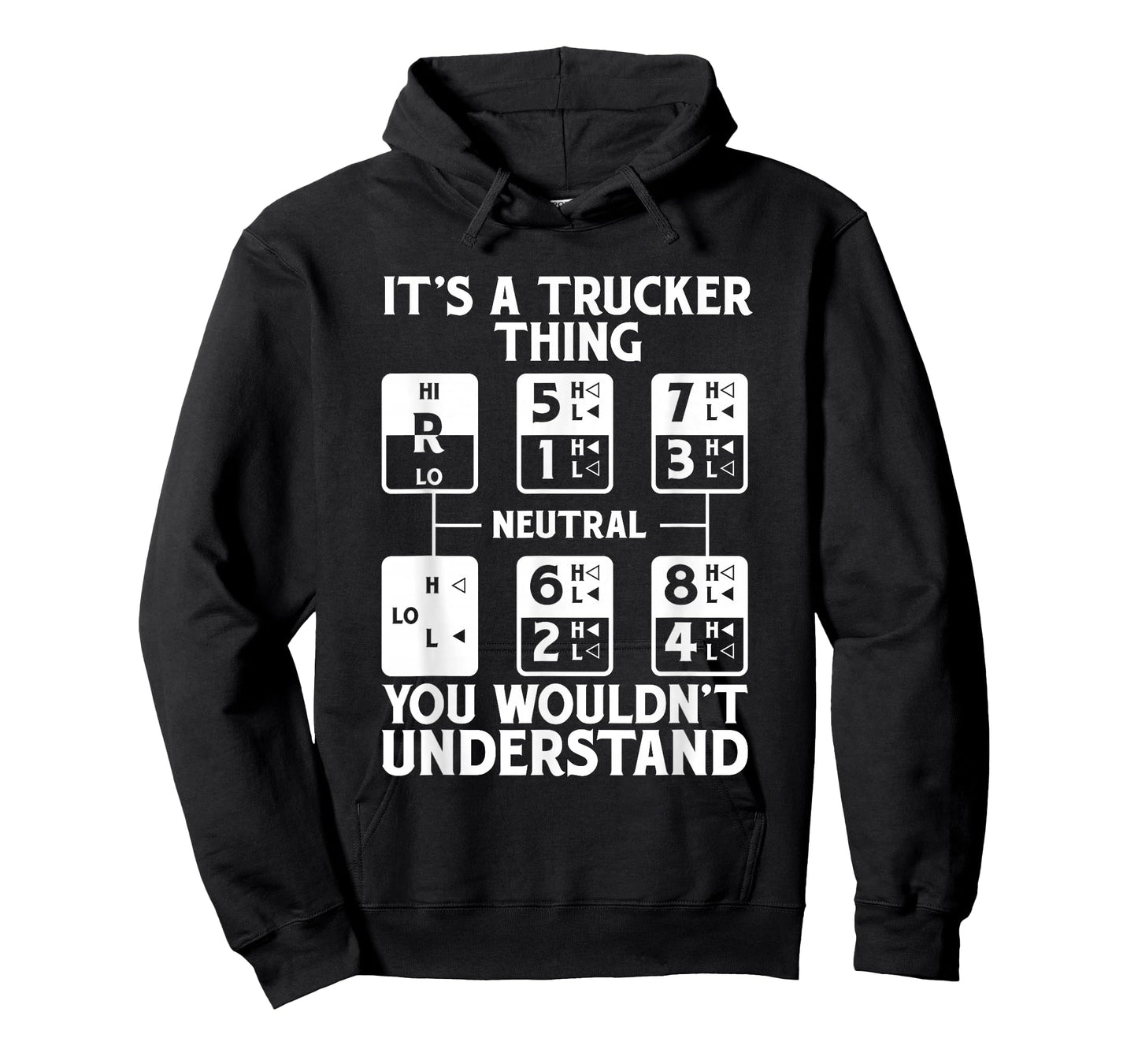 It's A Trucker Thing Trucker Truck Driver T-Shirt