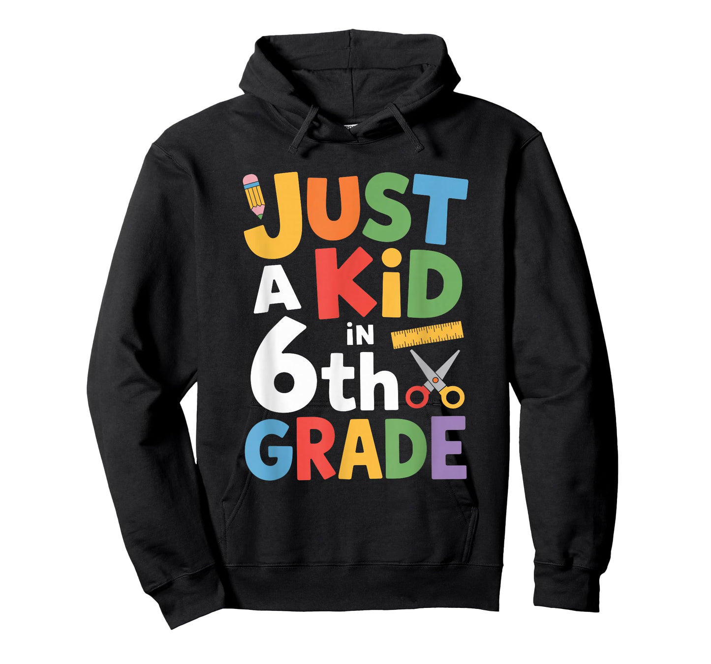 Just A Kid in 6Th Grade, Sixth Grader Teacher Boys Girls T-Shirt