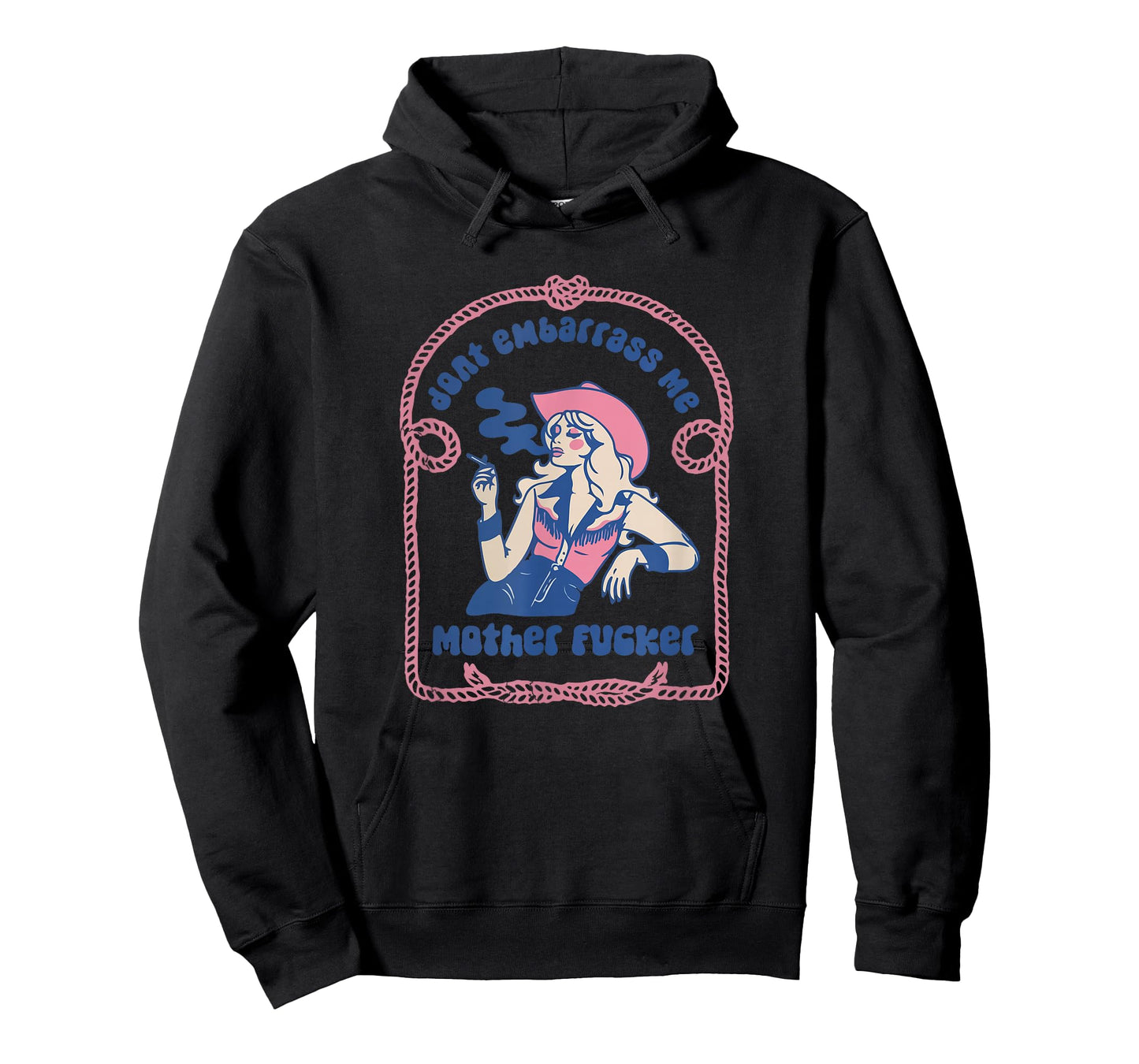 Don't Embarrass Me Cowgirl Western Country 90s Aesthetic T-Shirt