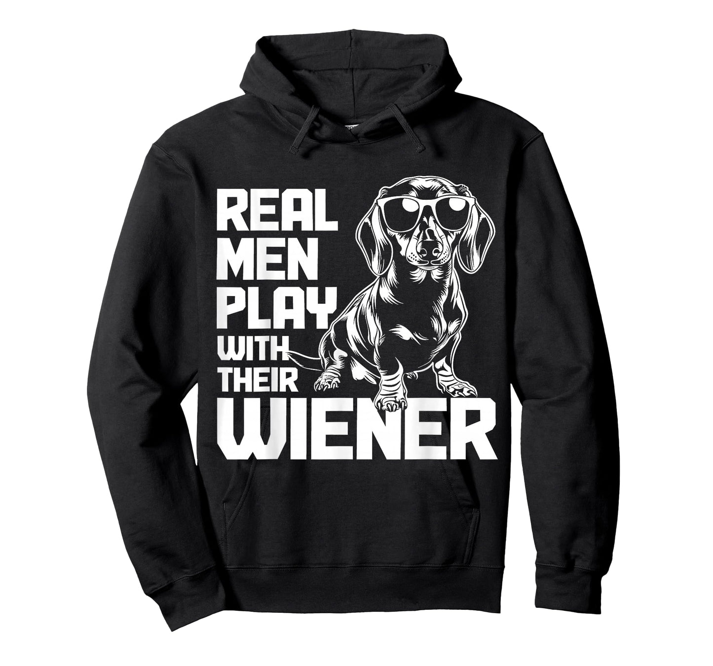 Dachshund Vienna Dog Real Men Play with Their Funny T-Shirt