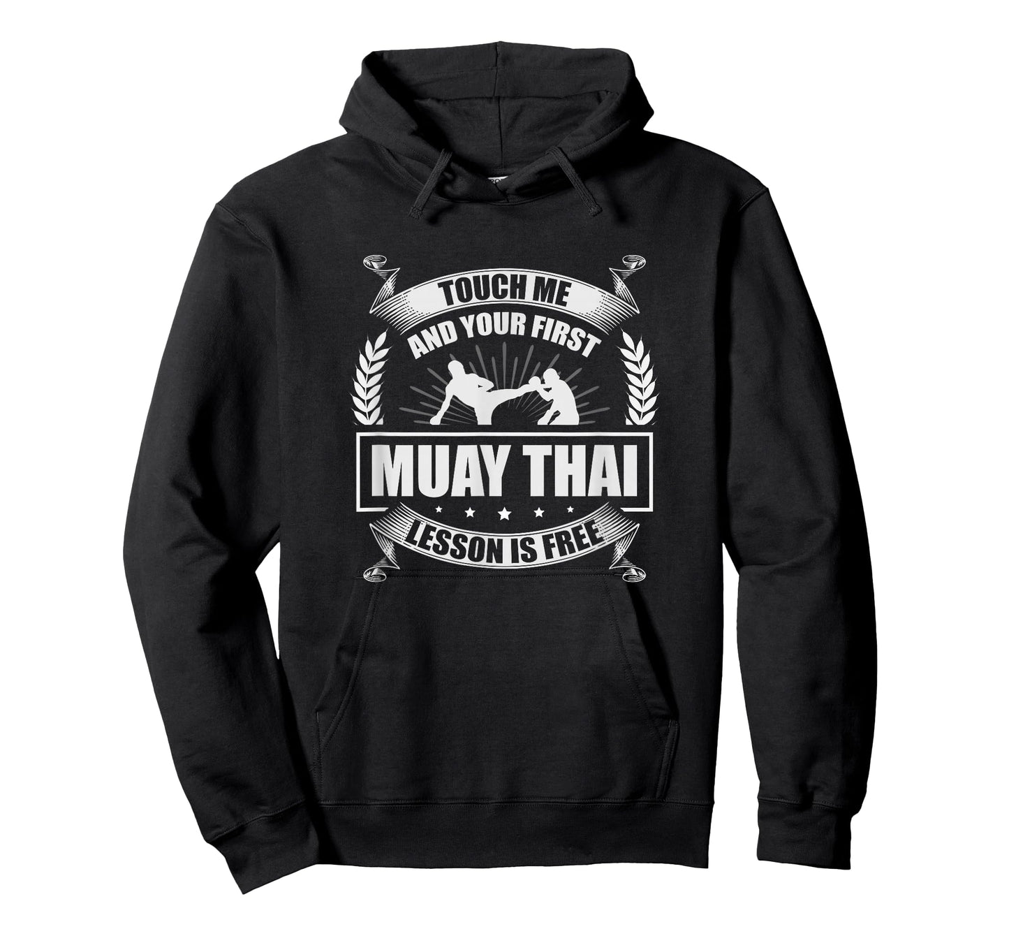 Touch Me And Your First Muay Thai Lesson Is Free T-Shirt
