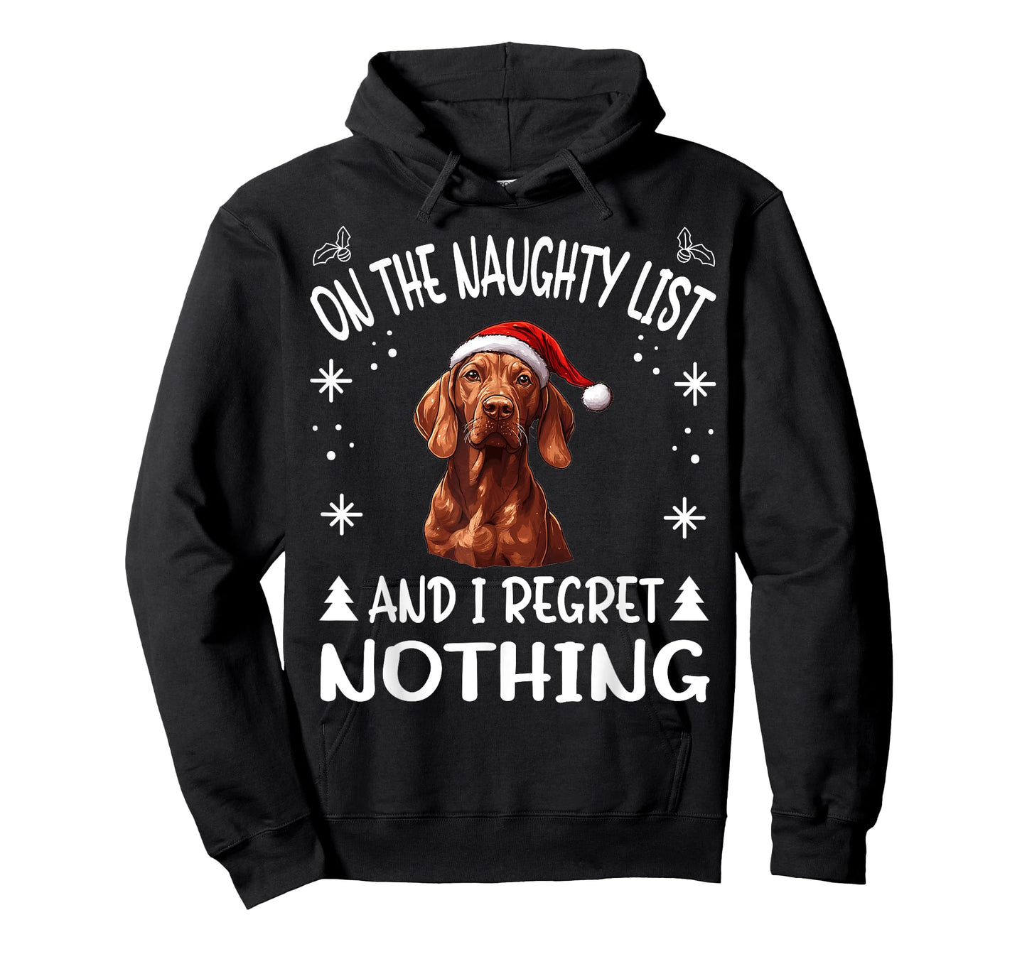 Cute Redbone Coonhound Dog Christmas On The Naughty List and T-Shirt for Men Women