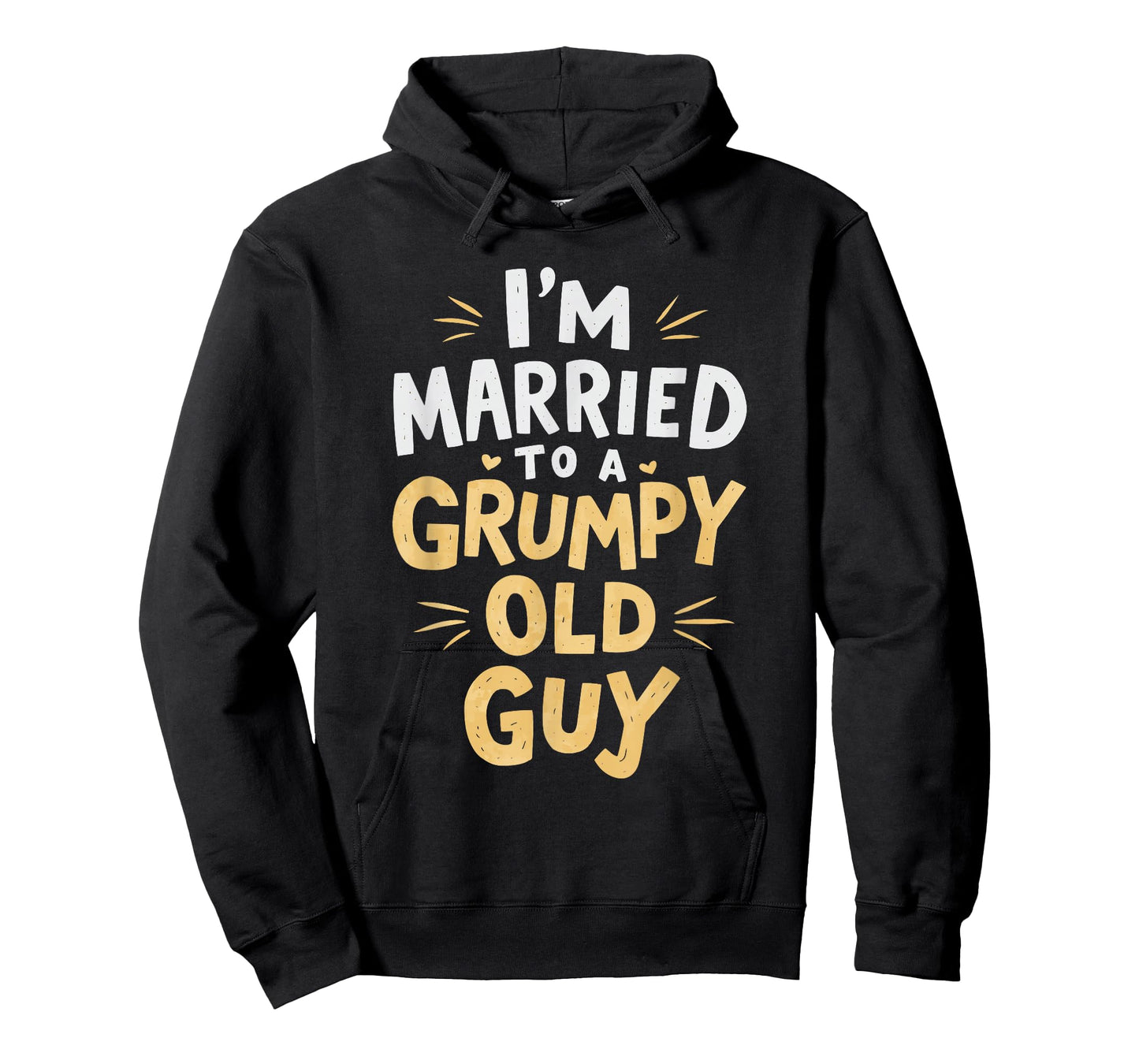 I'm Married To A Grumpy Old Guy T-Shirt