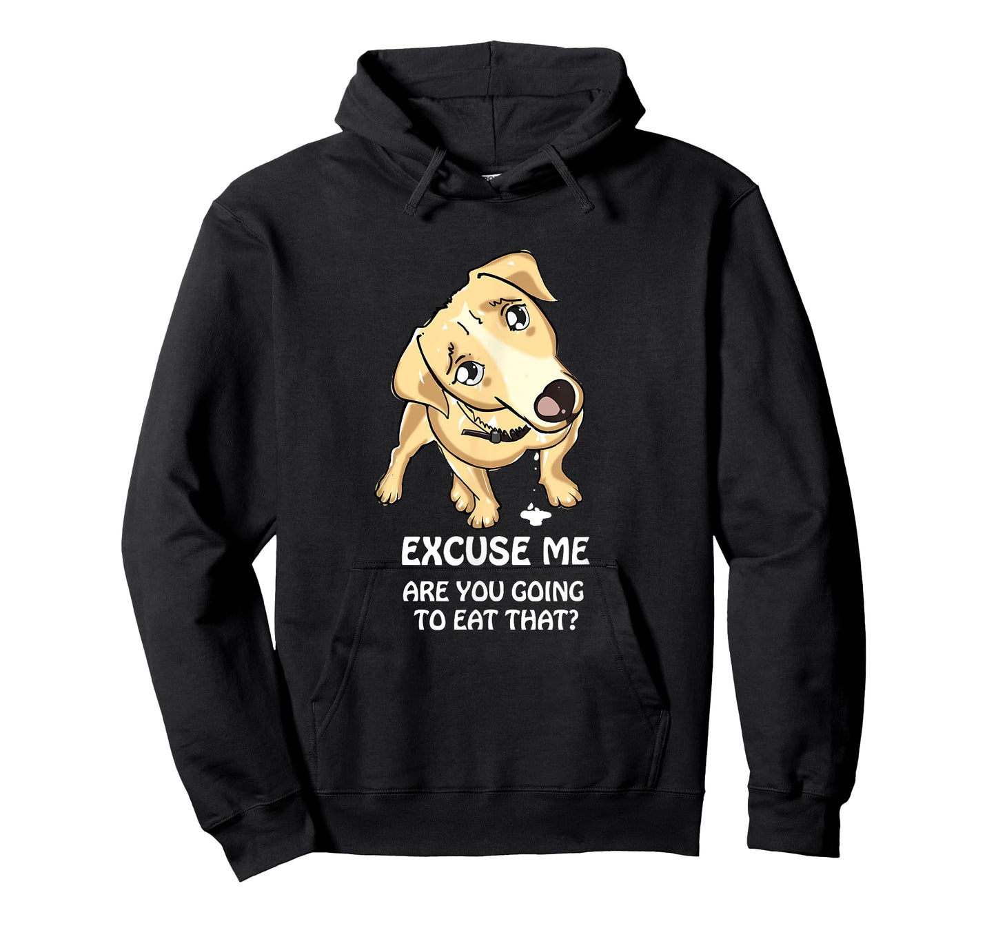 Excuse Me Are You Going to Eat That Funny Dog Lover T-Shirt T-Shirt