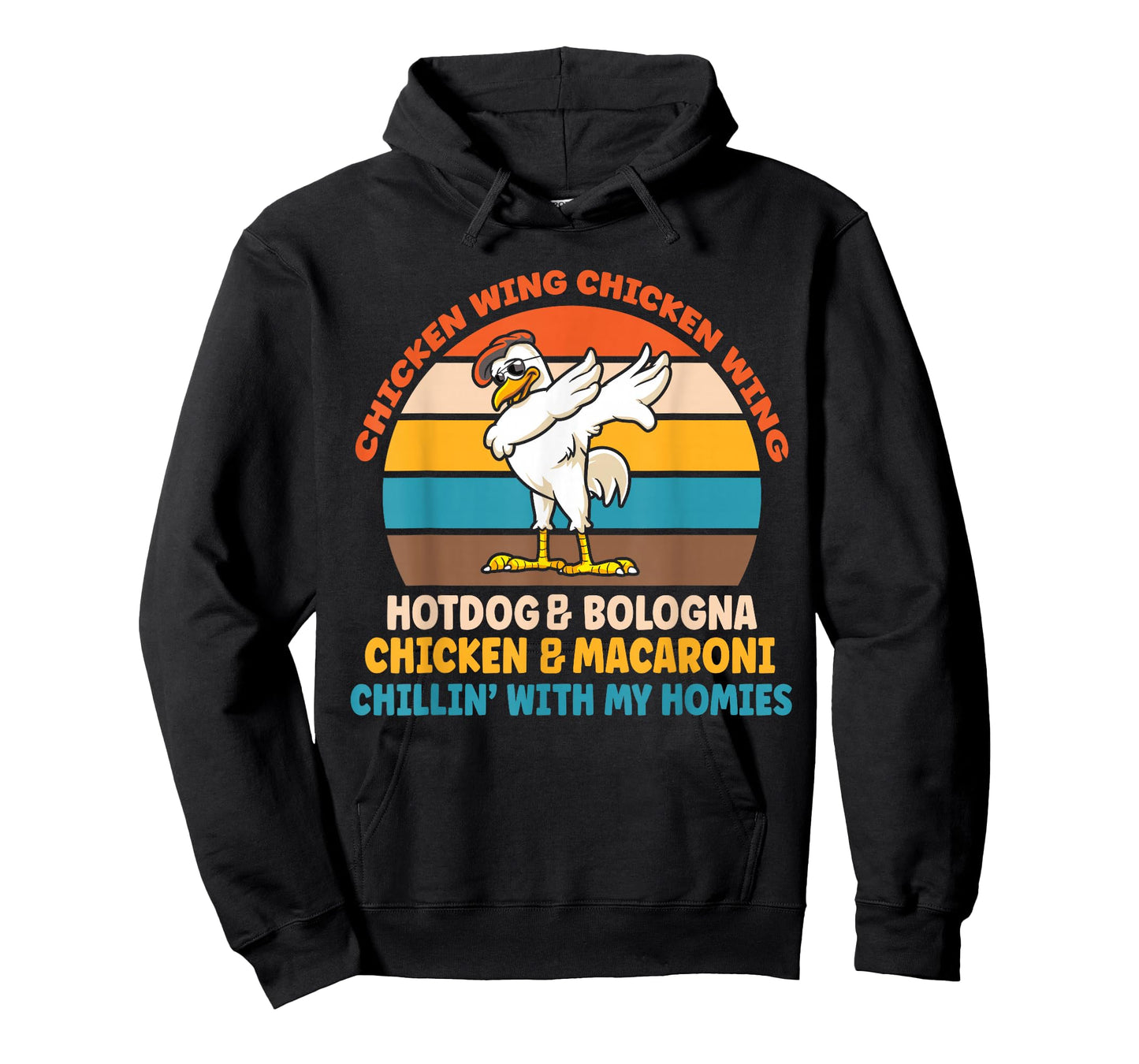 Chicken Wing Chicken Wing Hot Dog Bologna Macaroni T-Shirt