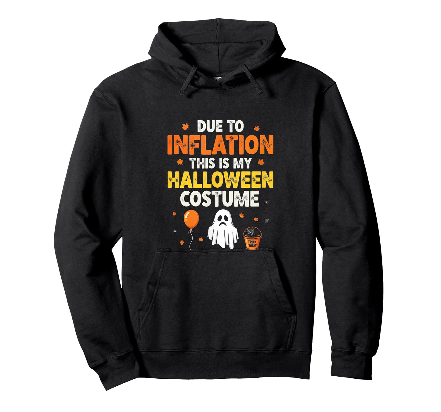 Funny Due to Inflation This is My Halloween Costume T-Shirt
