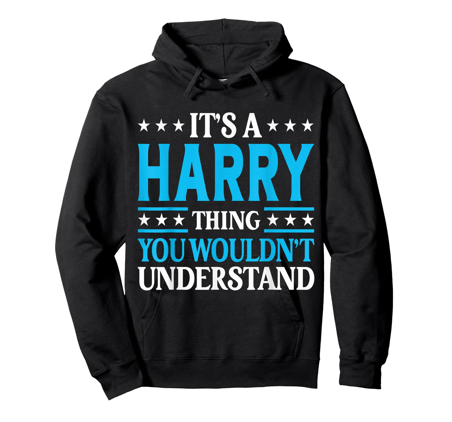 It's A Harry Thing Surname Funny Team Family Last Name Harry T-Shirt