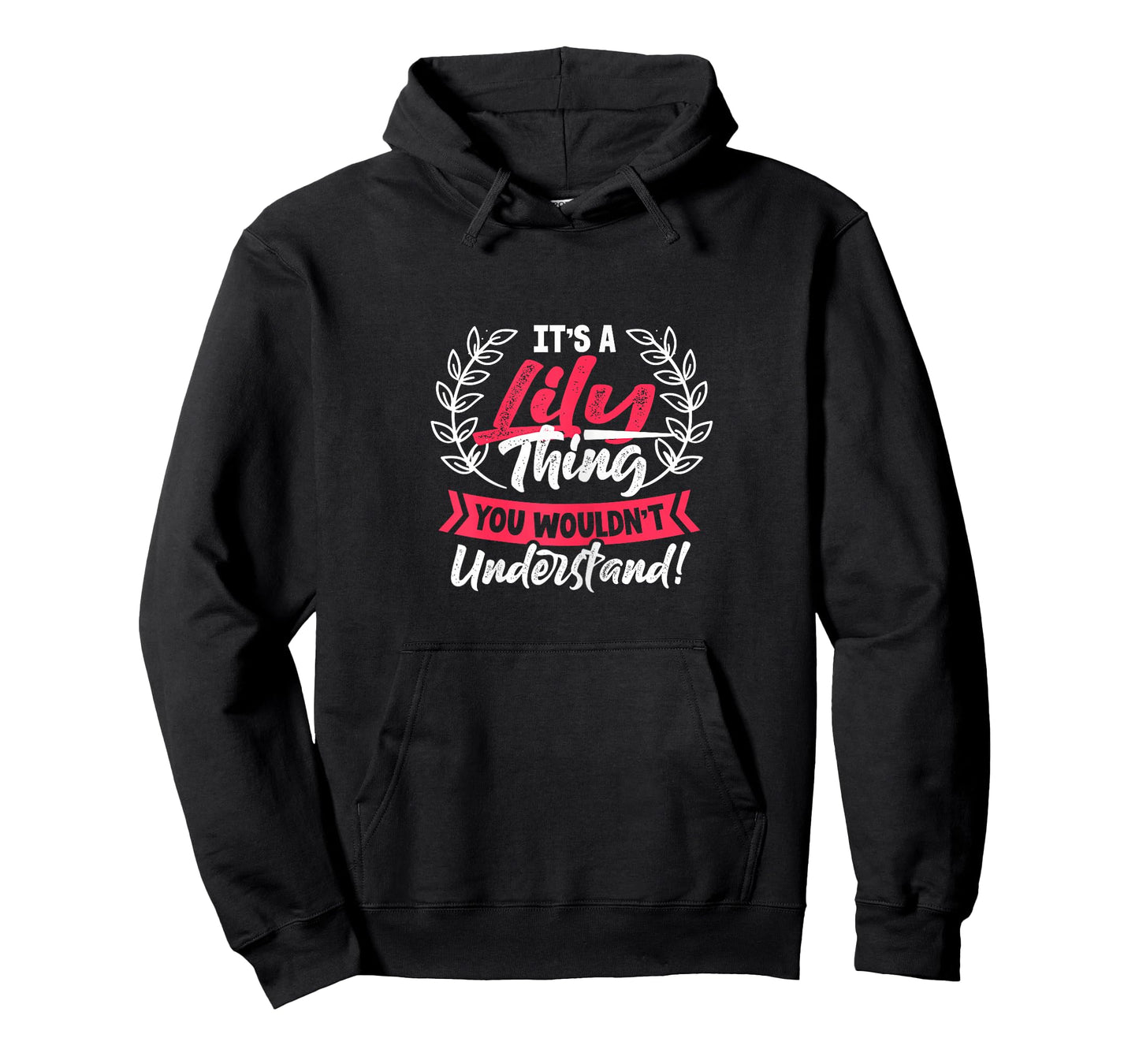 Name It's A Lily Thing You Wouldn't Understand T-Shirt