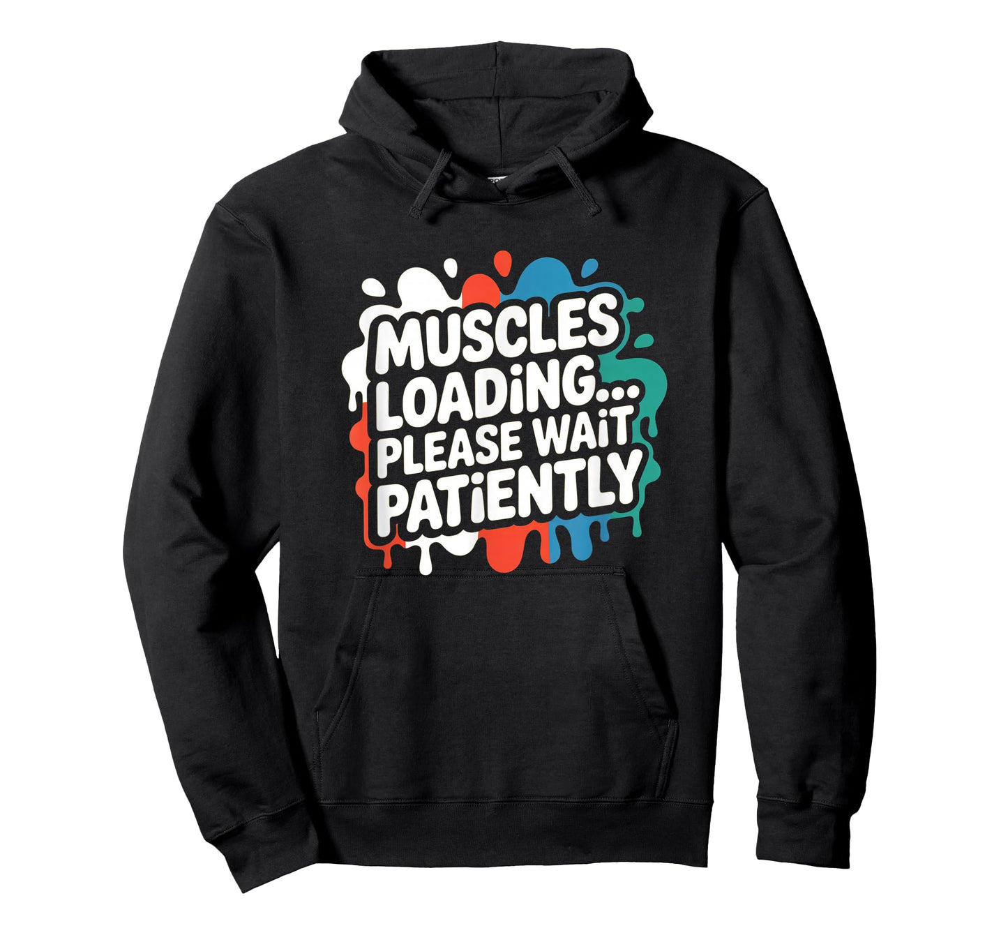 Muscles Loading Please Wait Fitness Funny Gym Workout Men T-Shirt