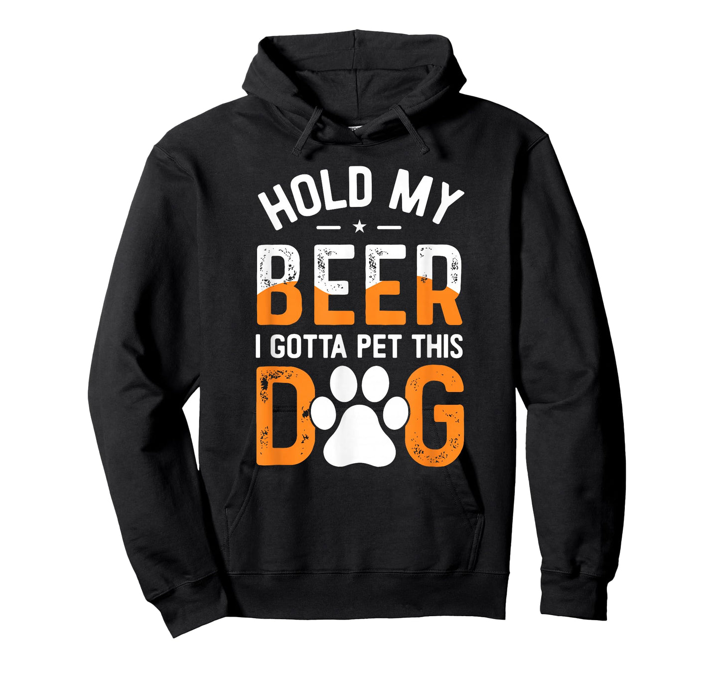 Hold My Beer I Gotta Pet This Dog Funny Product T-Shirt for Men Women