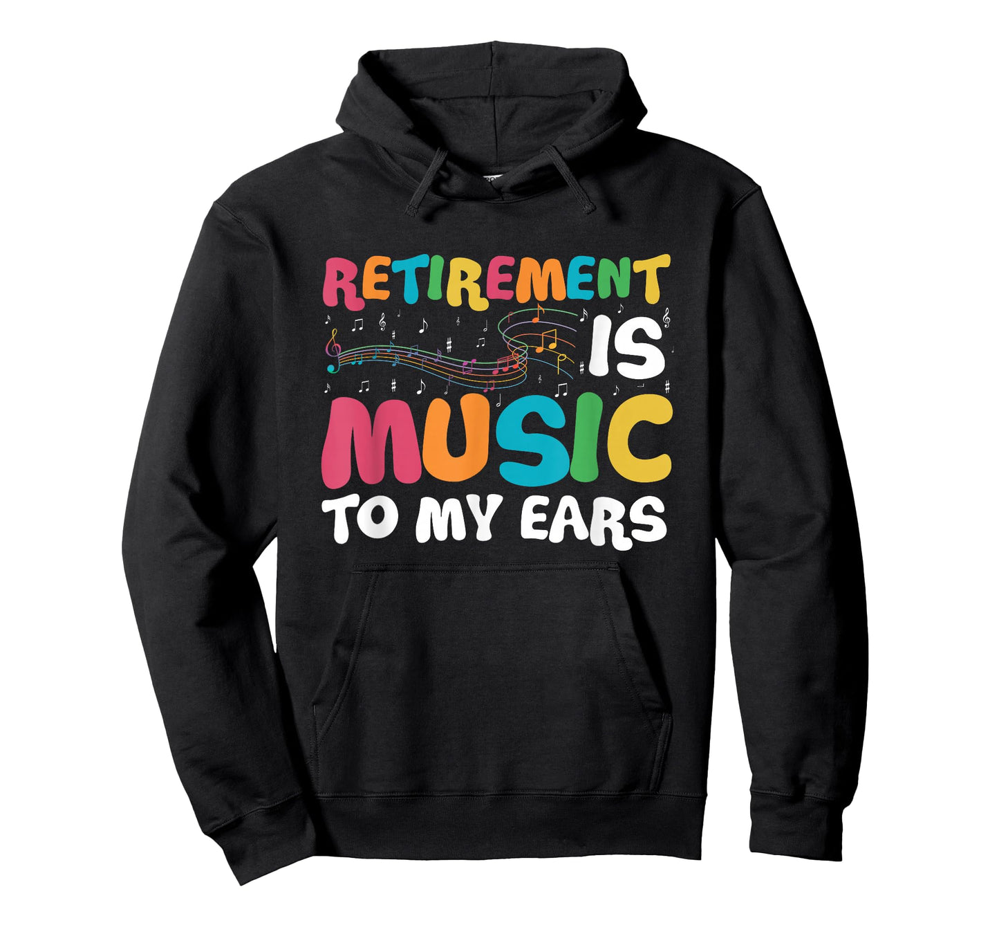 Retirement is Music to My Ears Retired Music Teacher T-Shirt