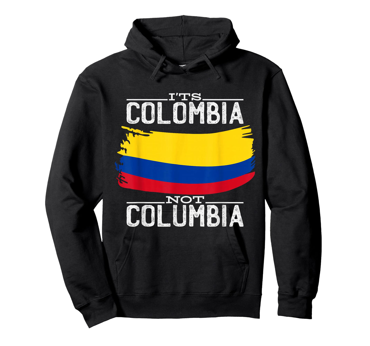 It's Colombia Not Columbia T-Shirt