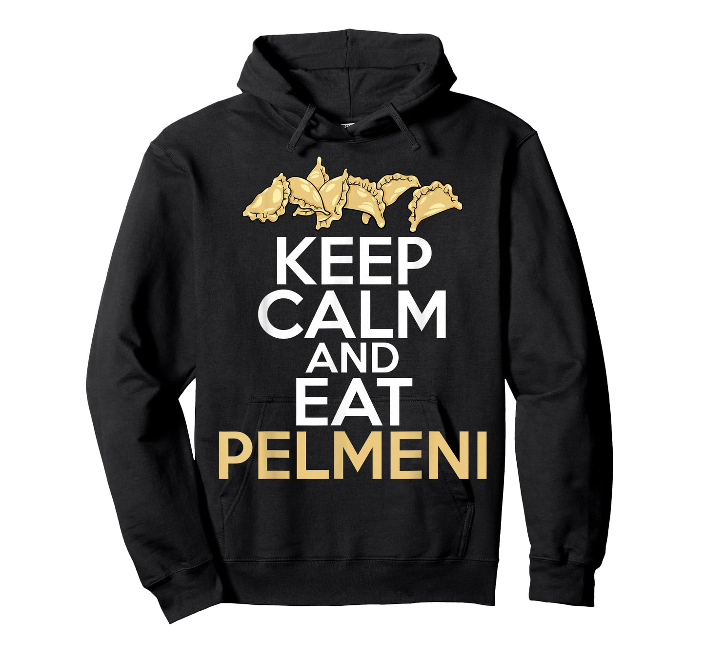 Keep Calm And Eat Pelmeni Shirt Traditional Russian Food T-Shirt