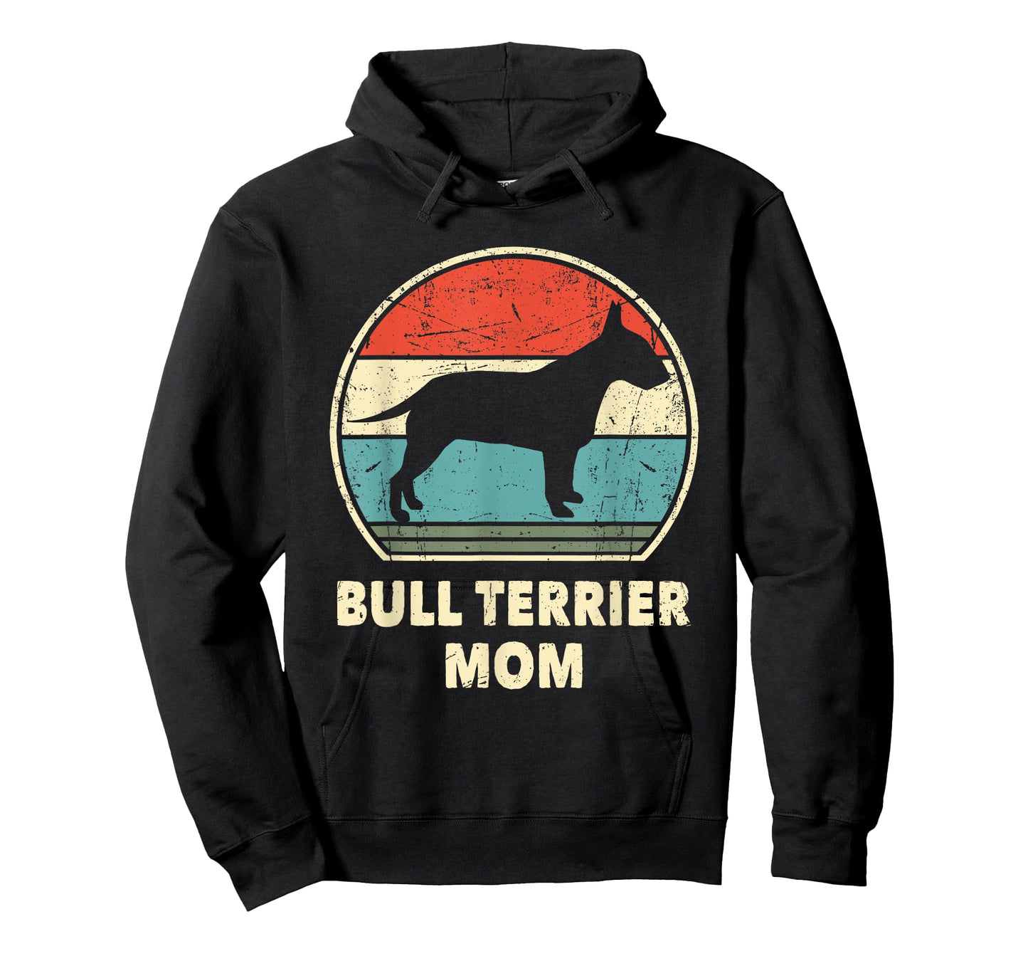 Bull Terrier Mom Funny Dog Lovers Women Gift Bull Terrier T-Shirt
