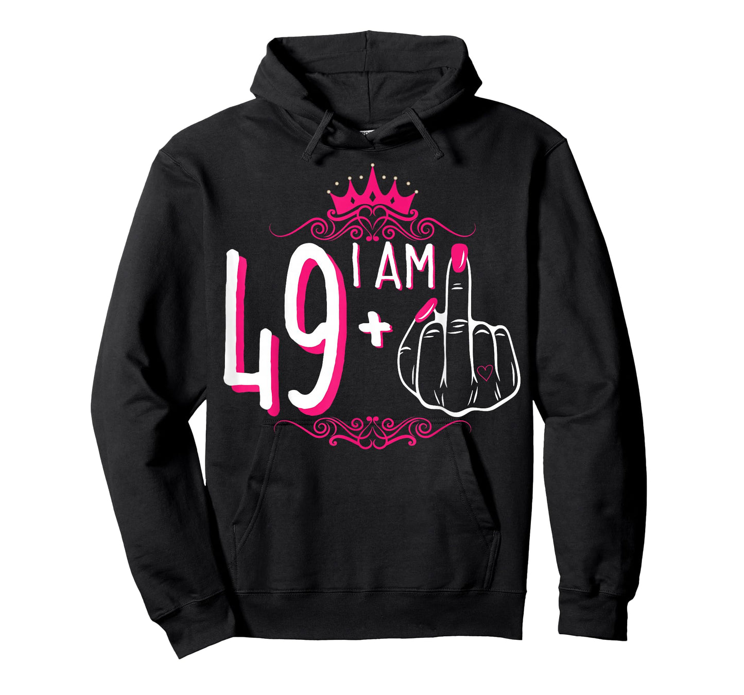 I Am 49 Plus 1 Middle Finger 49th Women's Birthday Funny Tee T-Shirt