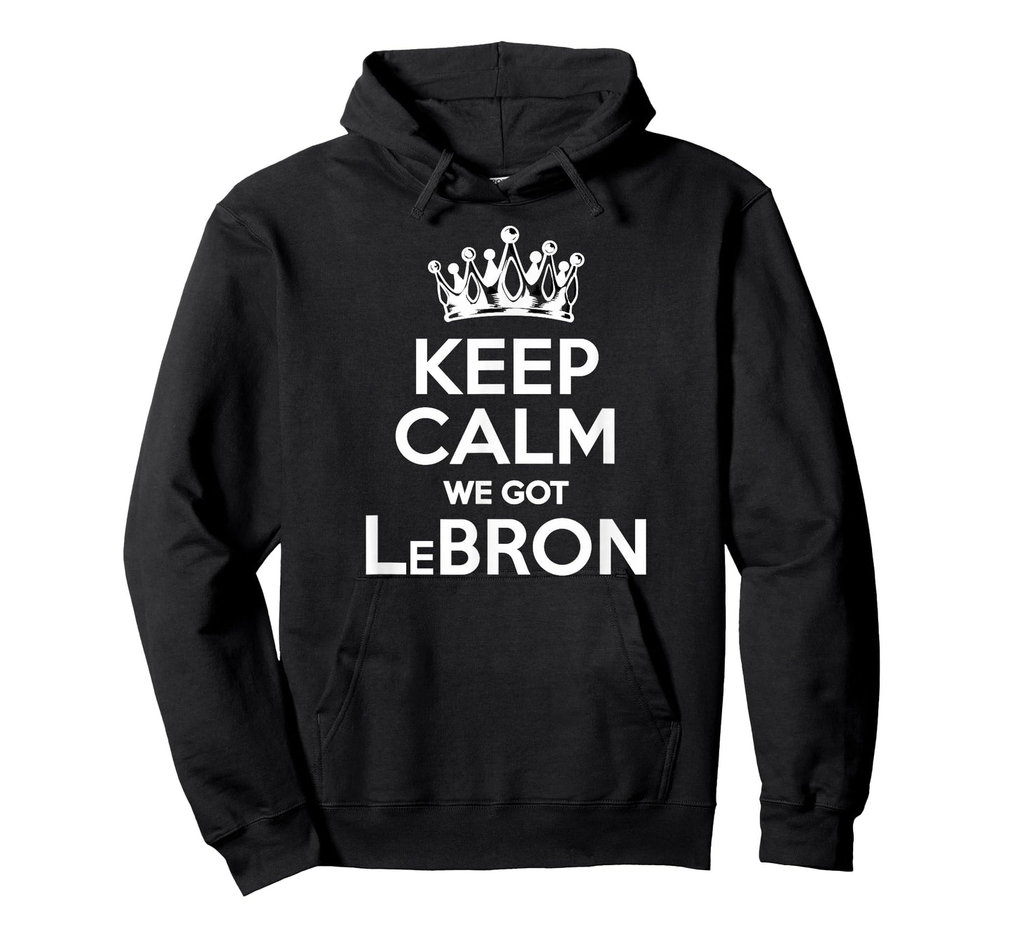 We Got Lebron Keep Calm, I Love Lebron, I Heart Lebron T-Shirt