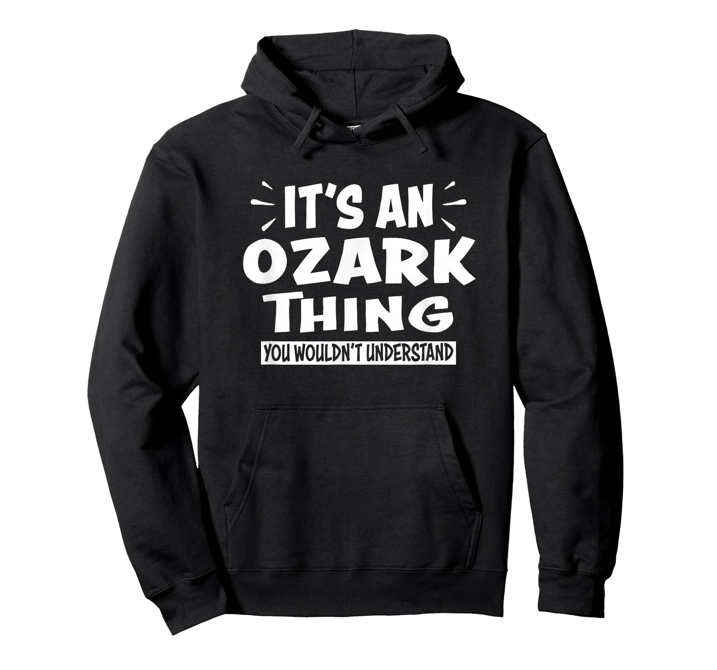 Ozark Trip Lovers Thing You Wouldn't Understand T-Shirt