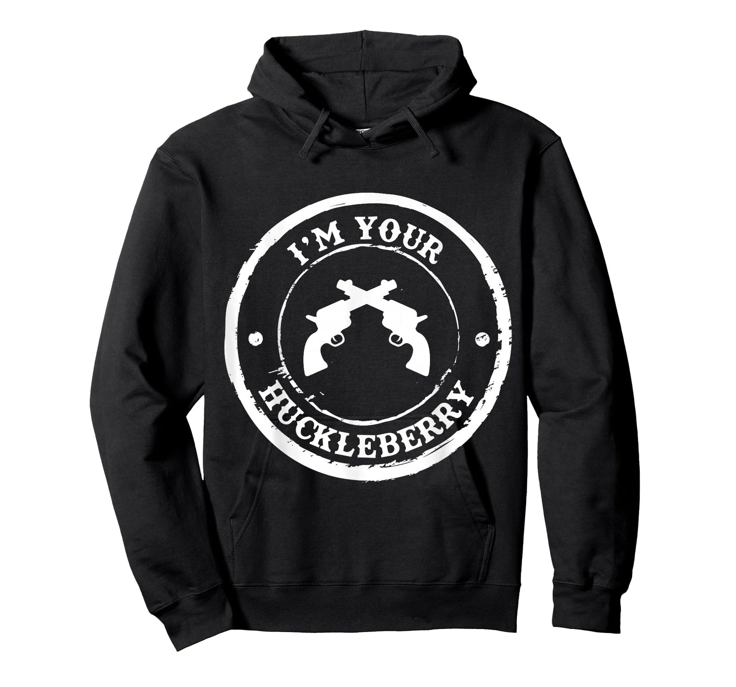 "I'm Your Huckleberry" Old West T-Shirt for Cowboys T-Shirt