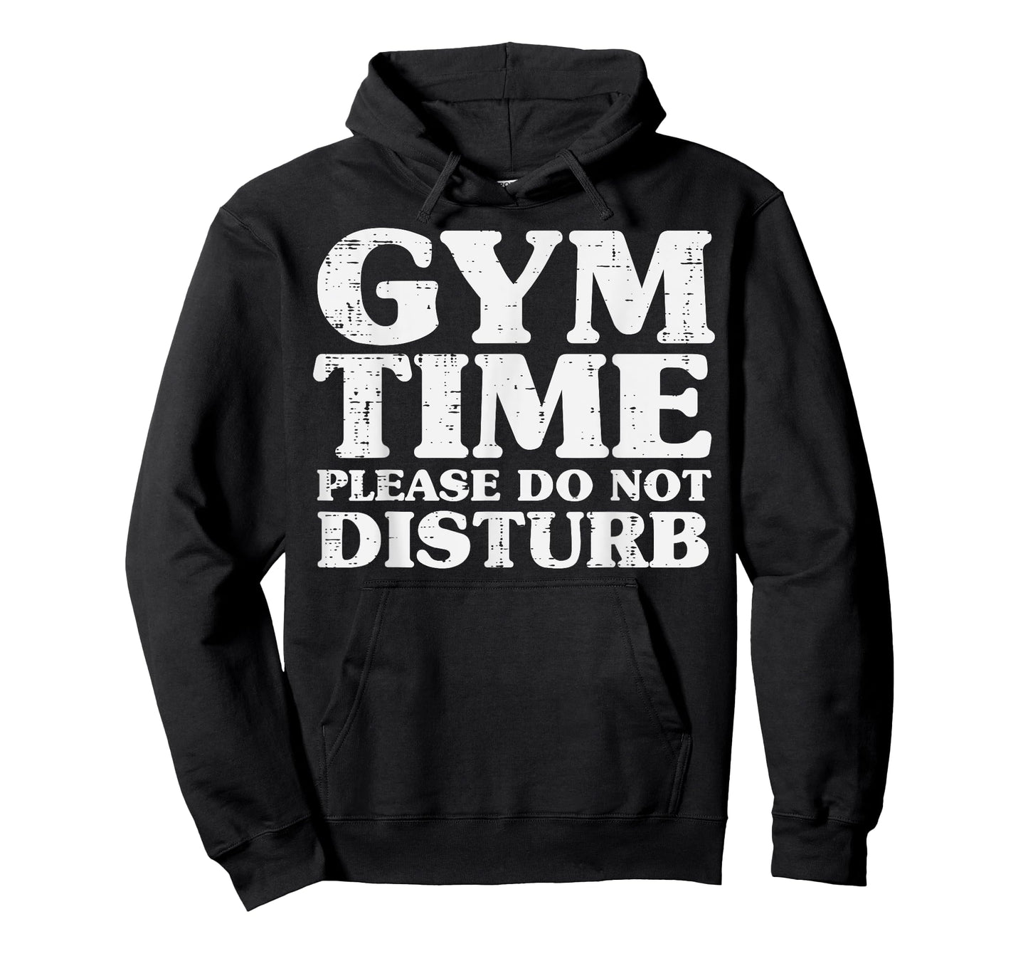 Gym Time Do Not Disturb Workout Exercise Fitness Women Men T-Shirt