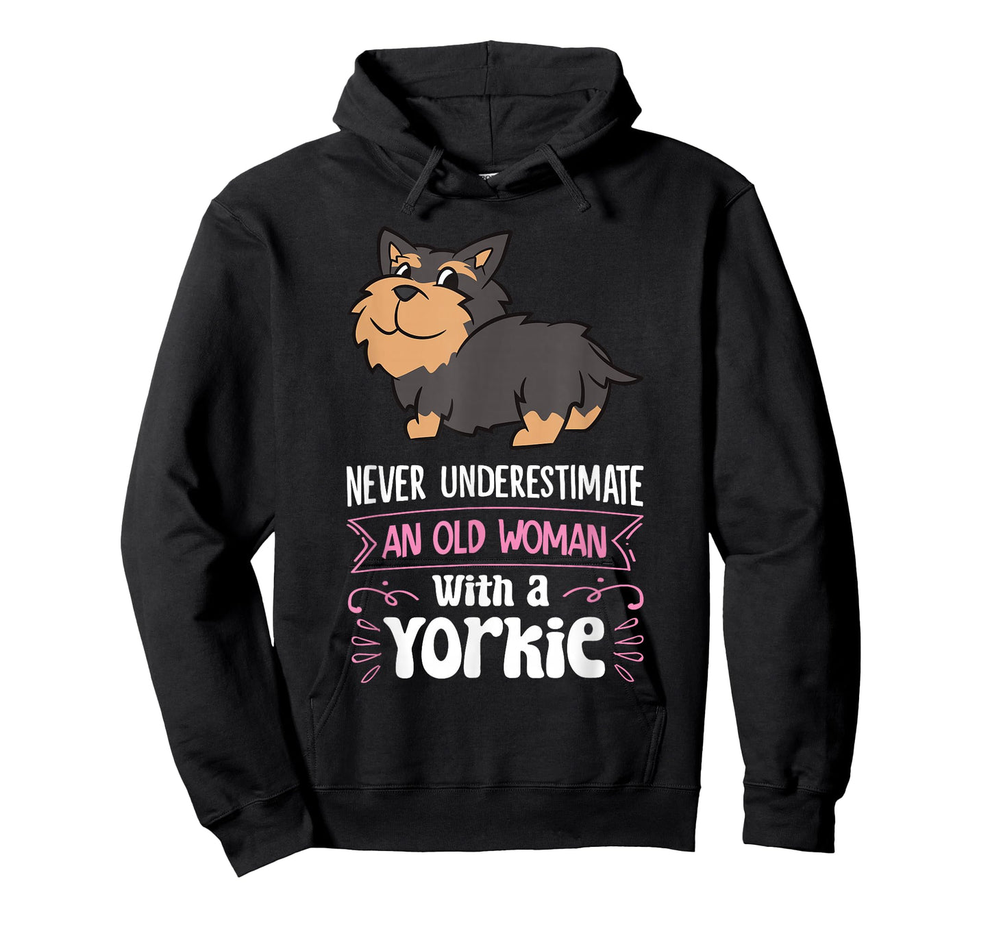 Never Underestimate An Old Woman With A Yorkie T-Shirt