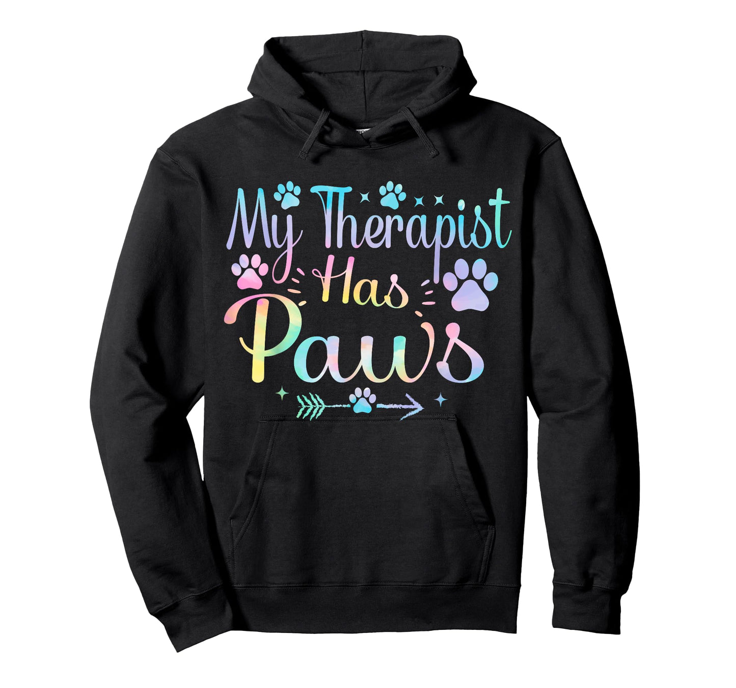 My Therapist Has Paws , Dog Lovers Dog & Cat owner tie dye T-Shirt