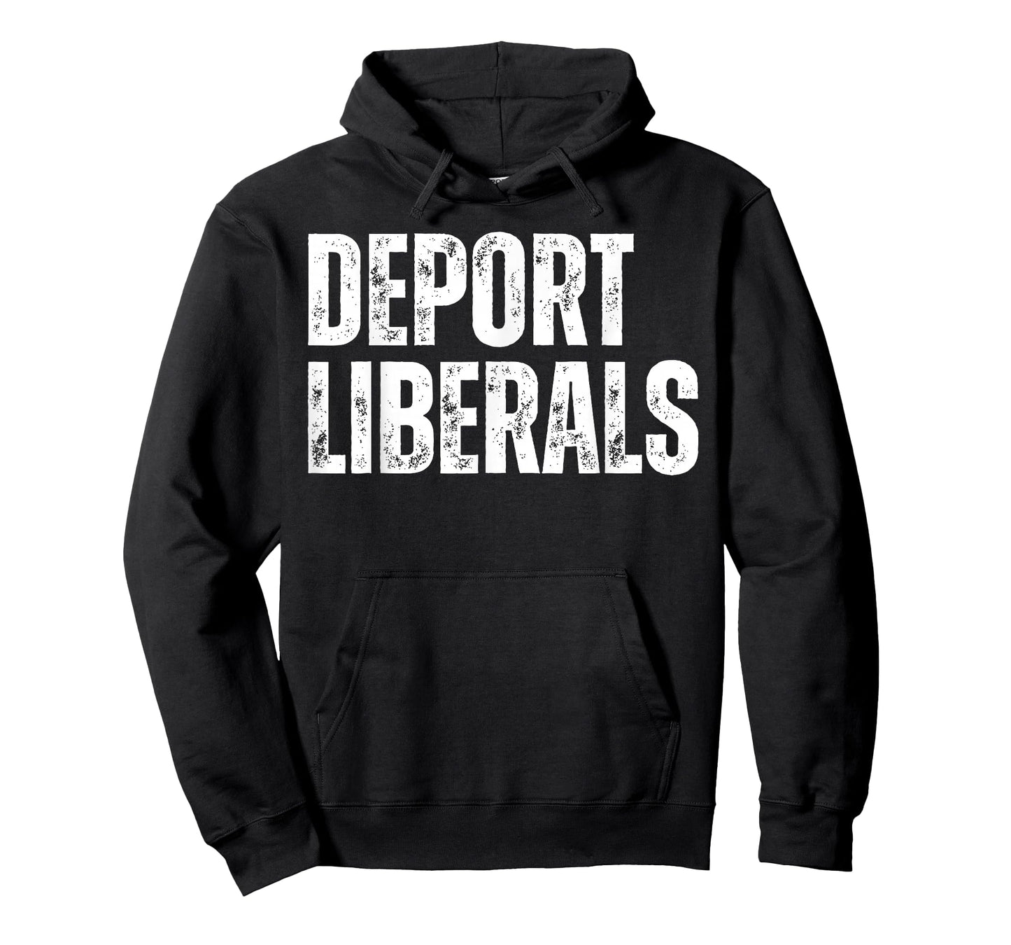 Deport Liberals Conservative Republican Anti-Liberal Novelty T-Shirt