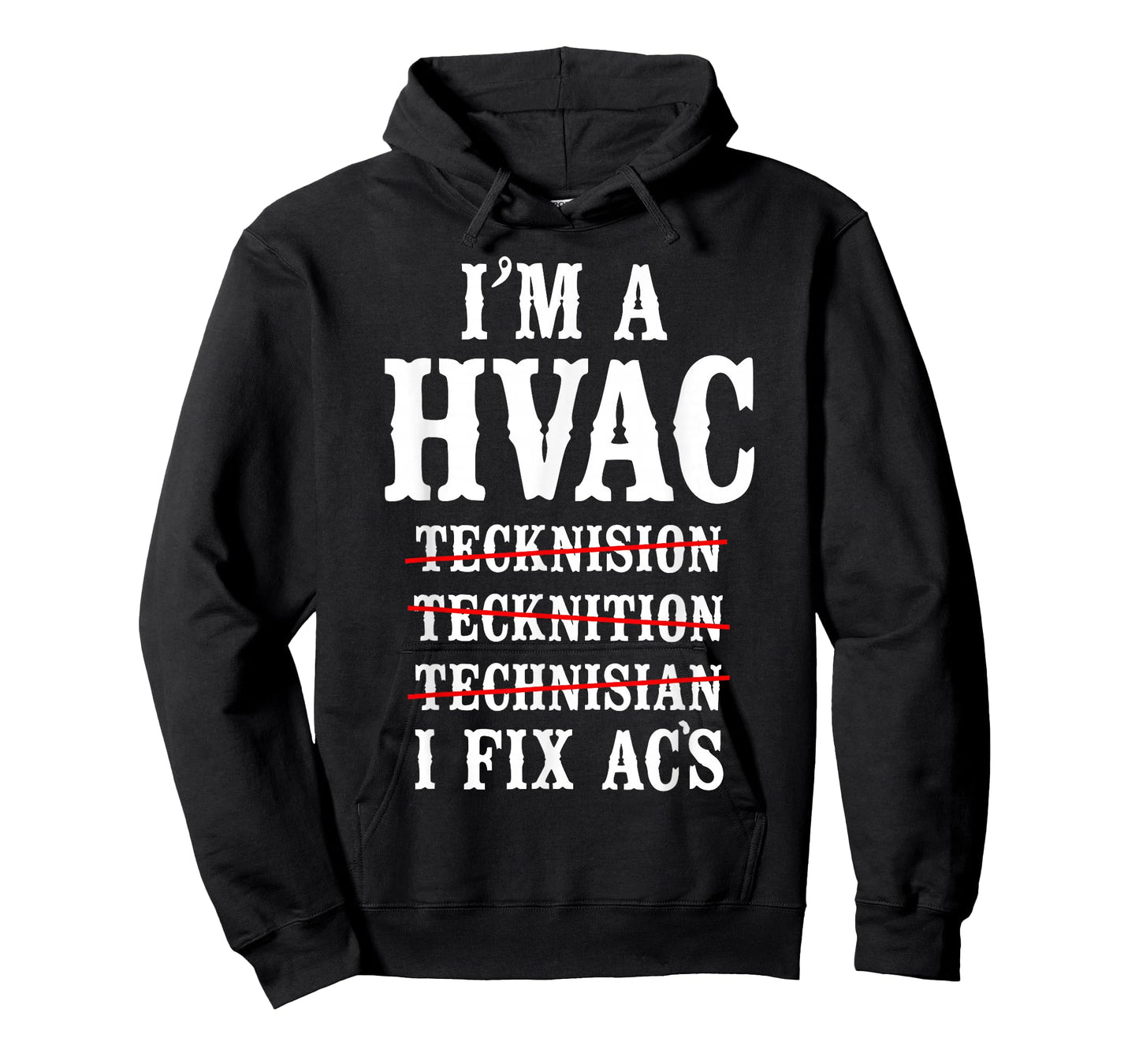 HVAC Technician Tech Vintage I'm A Hvac Tecknision T-Shirt