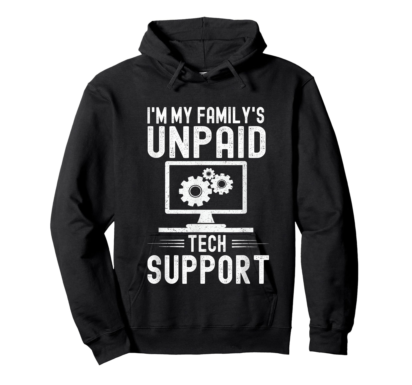 I'm My Family's Unpaid Tech Support Geek Computer Engineer T-Shirt