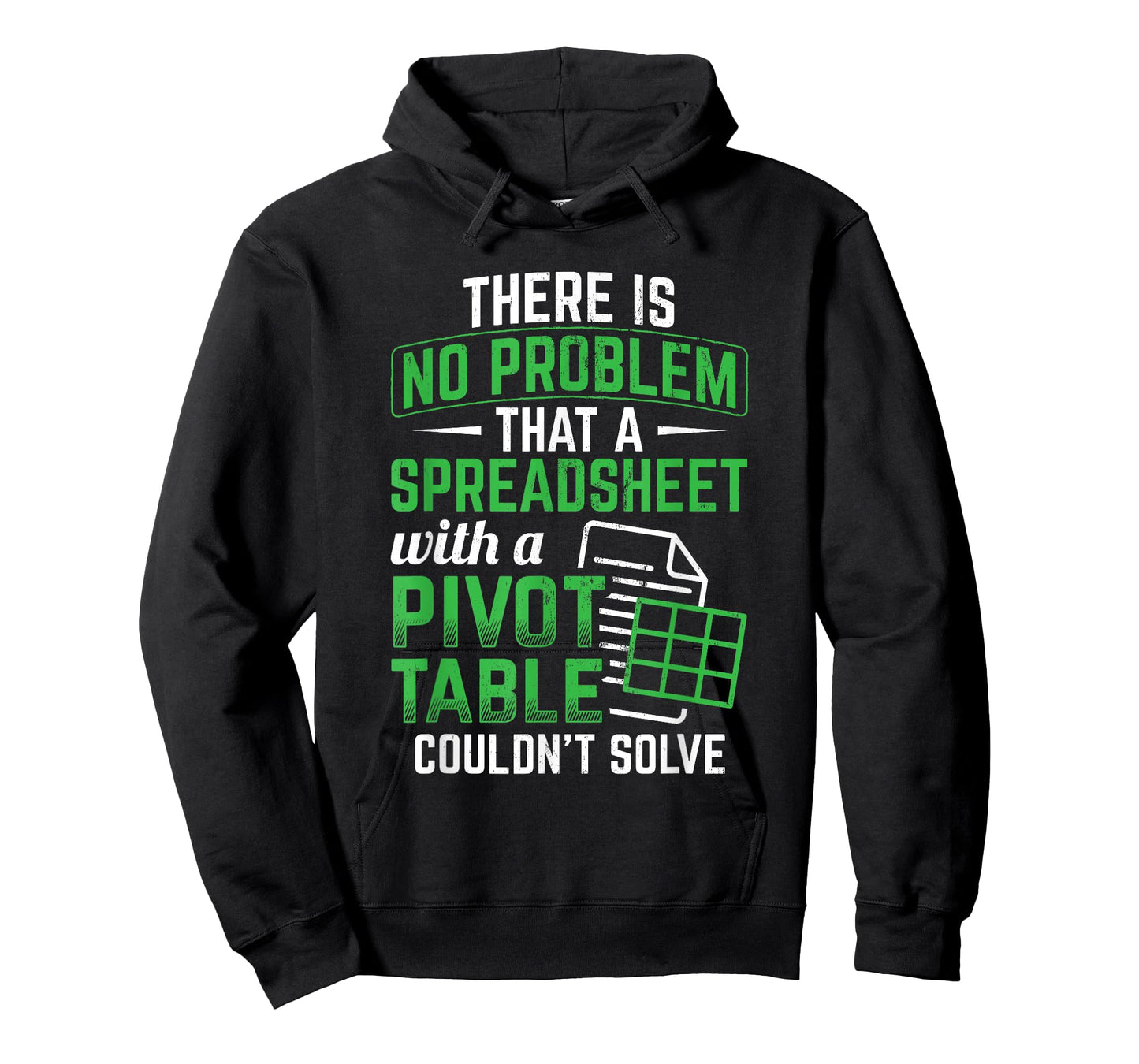 Spreadsheet With A Pivot Table Problem Solving Spreadsheet T-Shirt