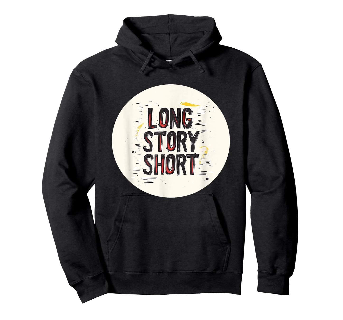 Cool Long Story Short Outfit for Adults and Kids T-Shirt
