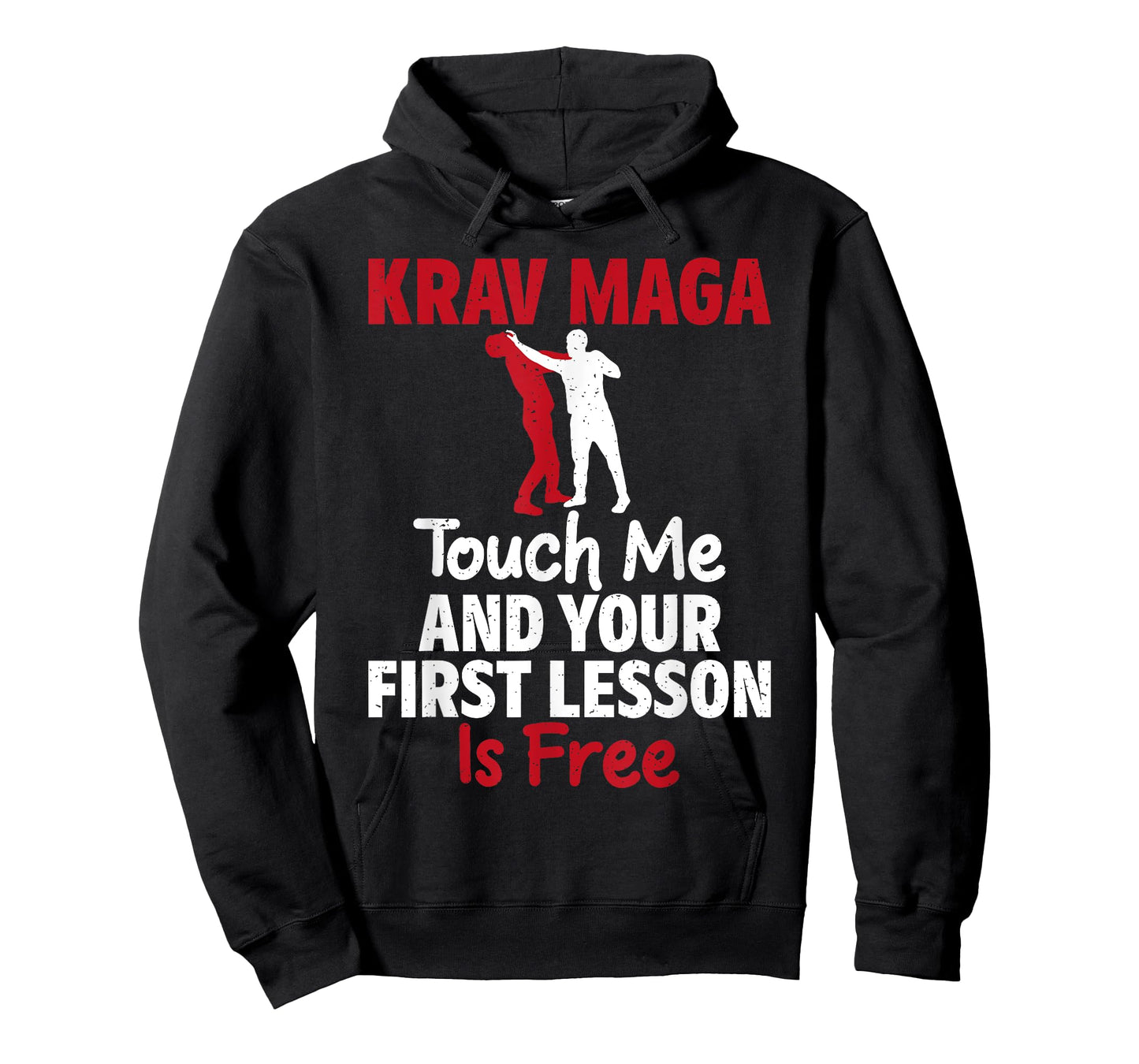 Touch me and your first Lesson is free Krav Maga T-Shirt