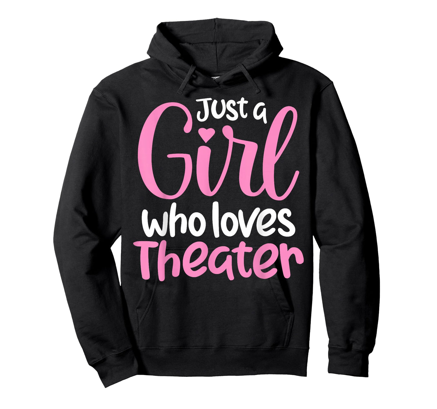 Just A Girl Who Loves Theater Funny Theatre Kids Nerd T-Shirt