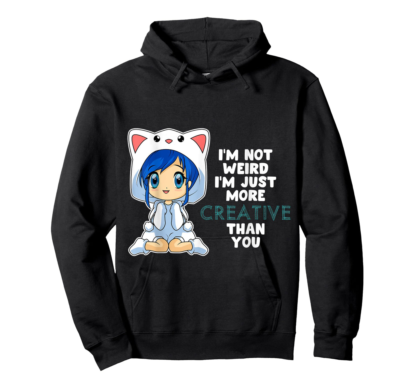 Anime Chibi Girl Not Weird Just Creative Kawaii Otaku T-Shirt