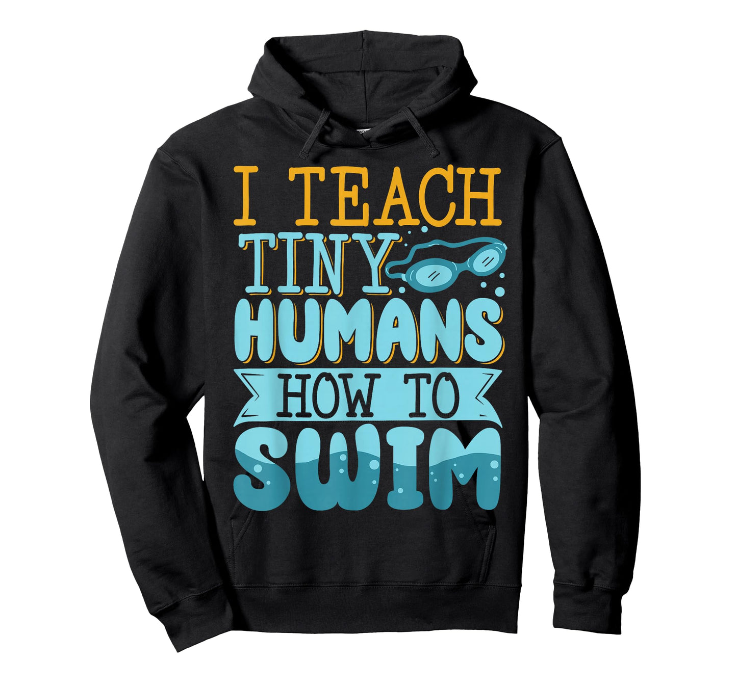 I Teach Tiny Humans How To Swim T-Shirt