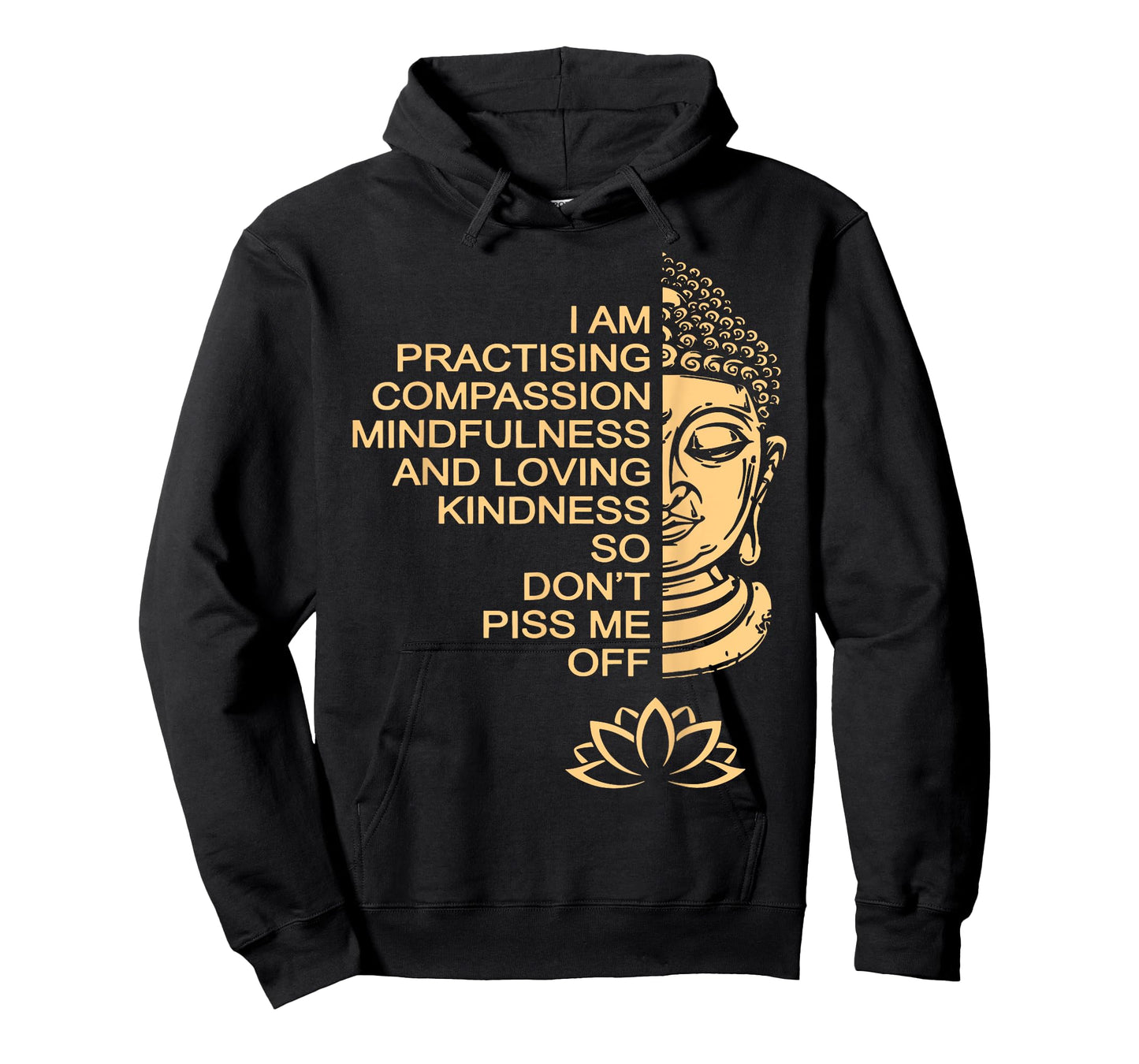 Meditation Buddha Lotus I Am Practising Compassion T-Shirt