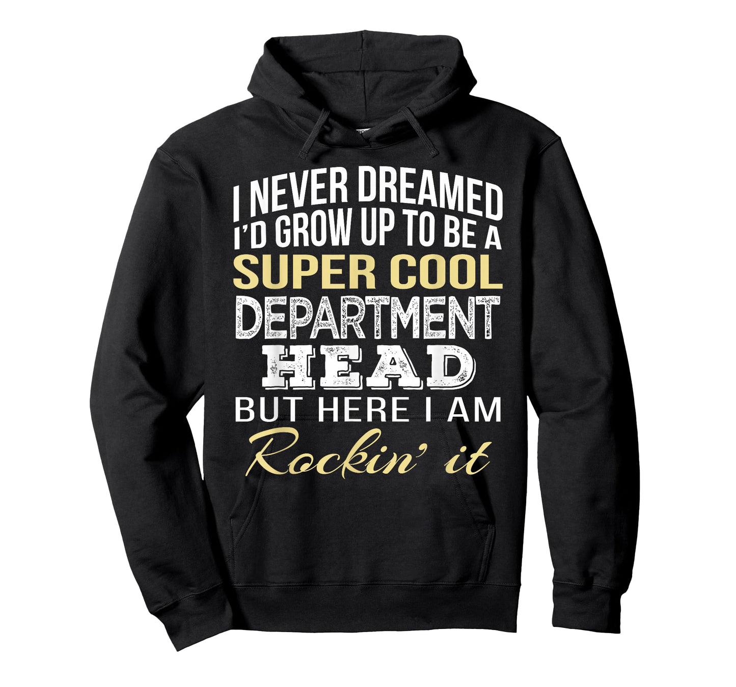 Department Head T Shirt Funny Gift Tee T-Shirt