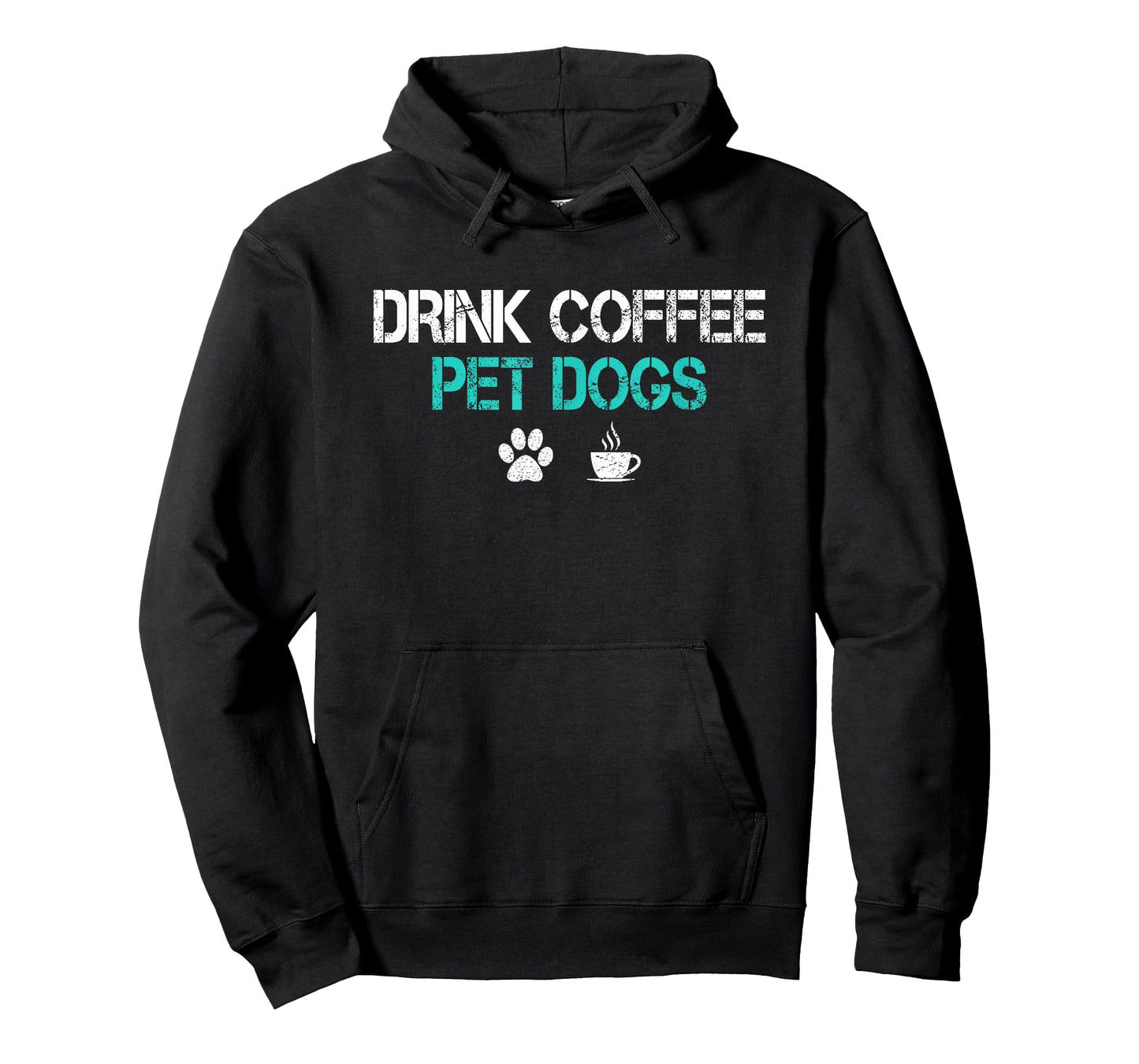 Drink Coffee Pet Dogs Funny Dog Lover Mom Dad Fathers Day T-Shirt