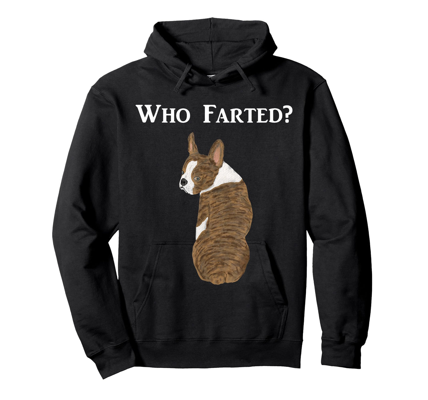 Funny Boston Terrier Who Farted? T-Shirt
