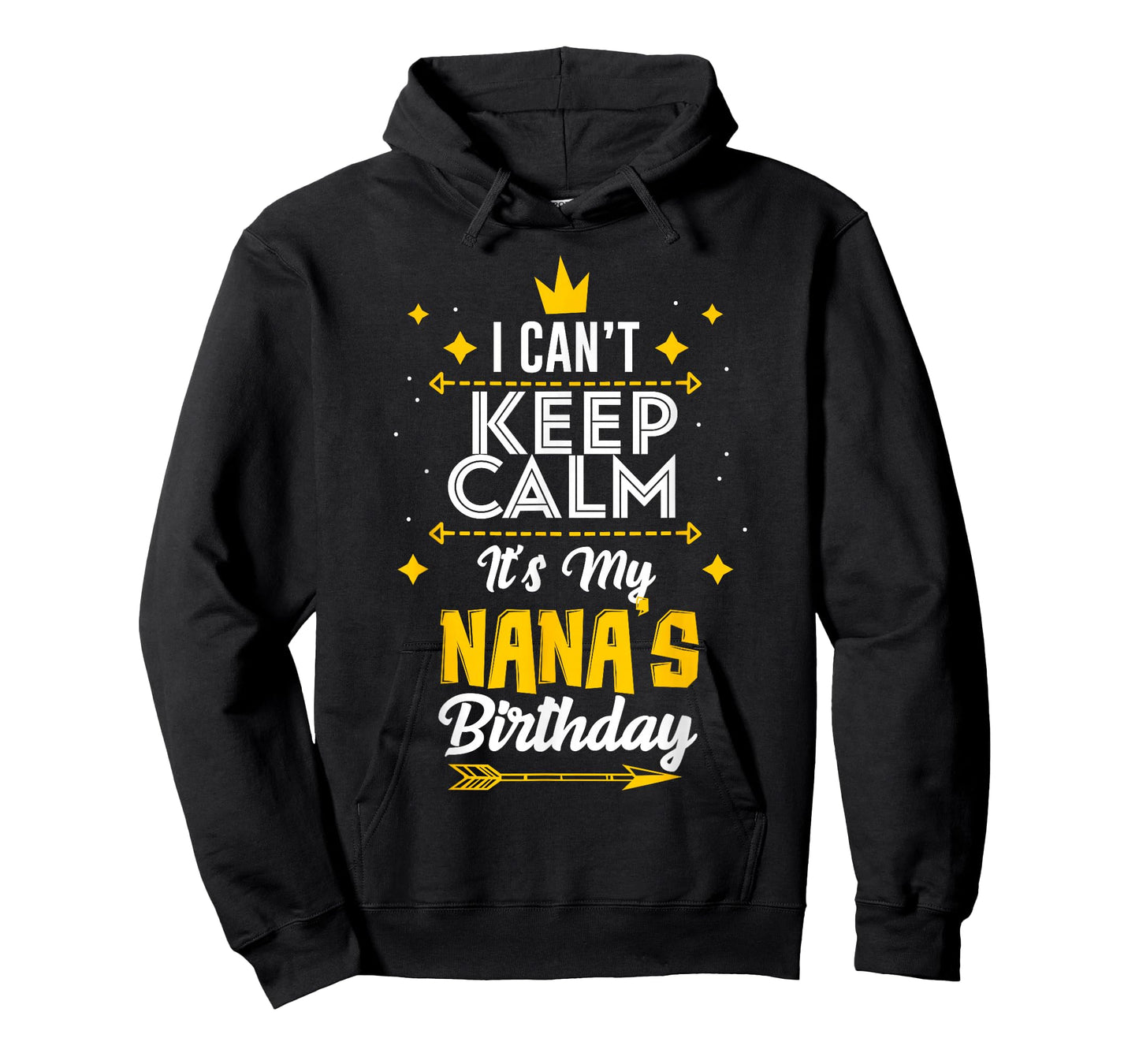 I Can't Keep Calm It's My Nana's Birthday Party T-Shirt