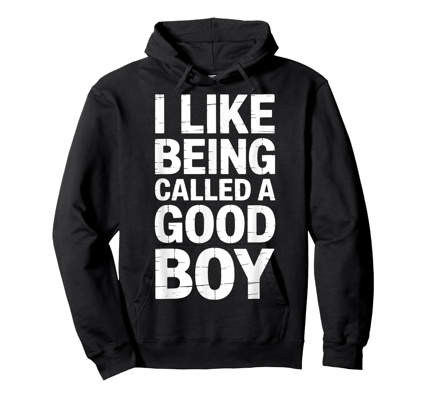 I Like Being Called A Good Boy T-Shirt