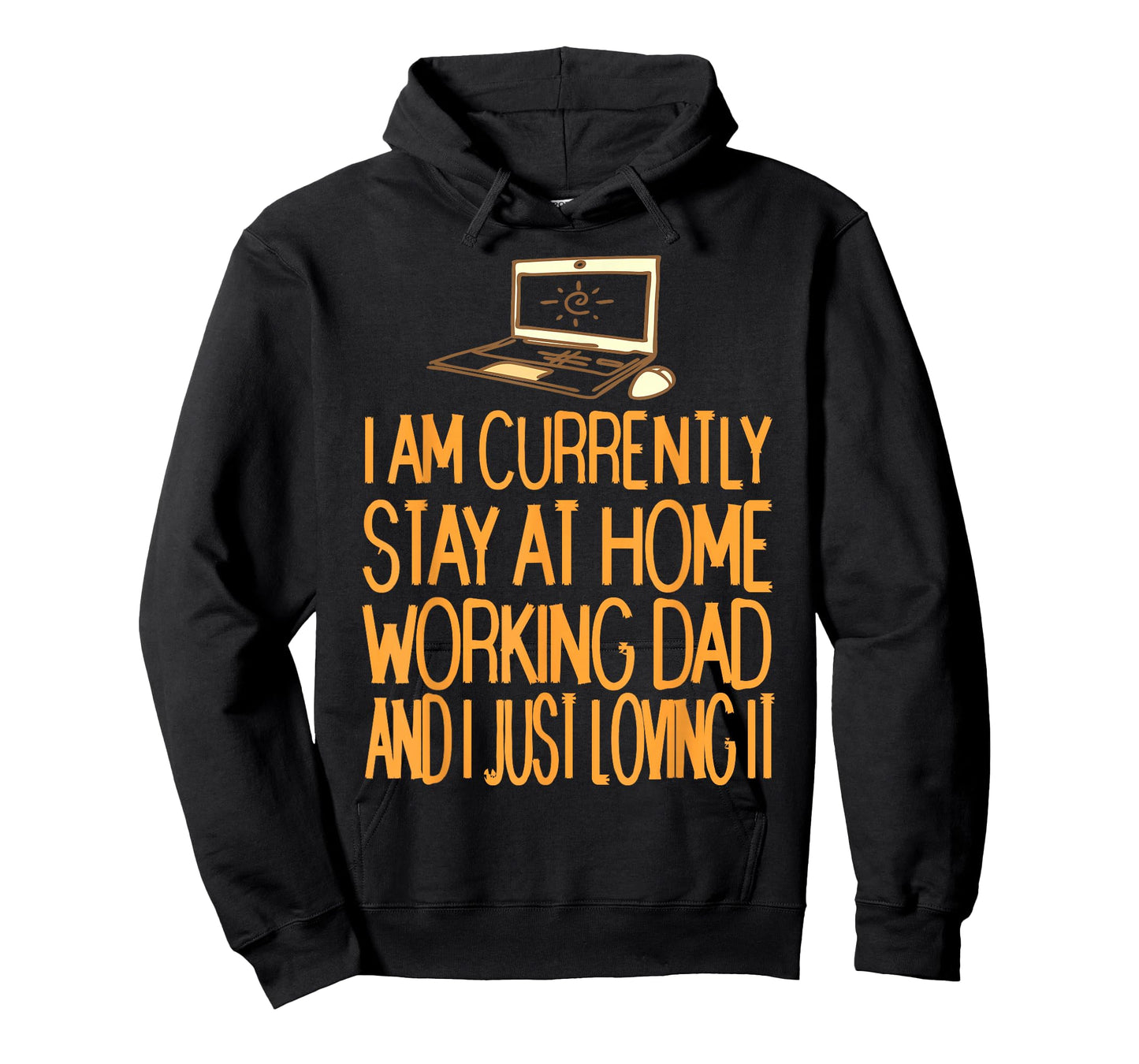 Currently Stay at Home Working Dad Funny Humor T-Shirt